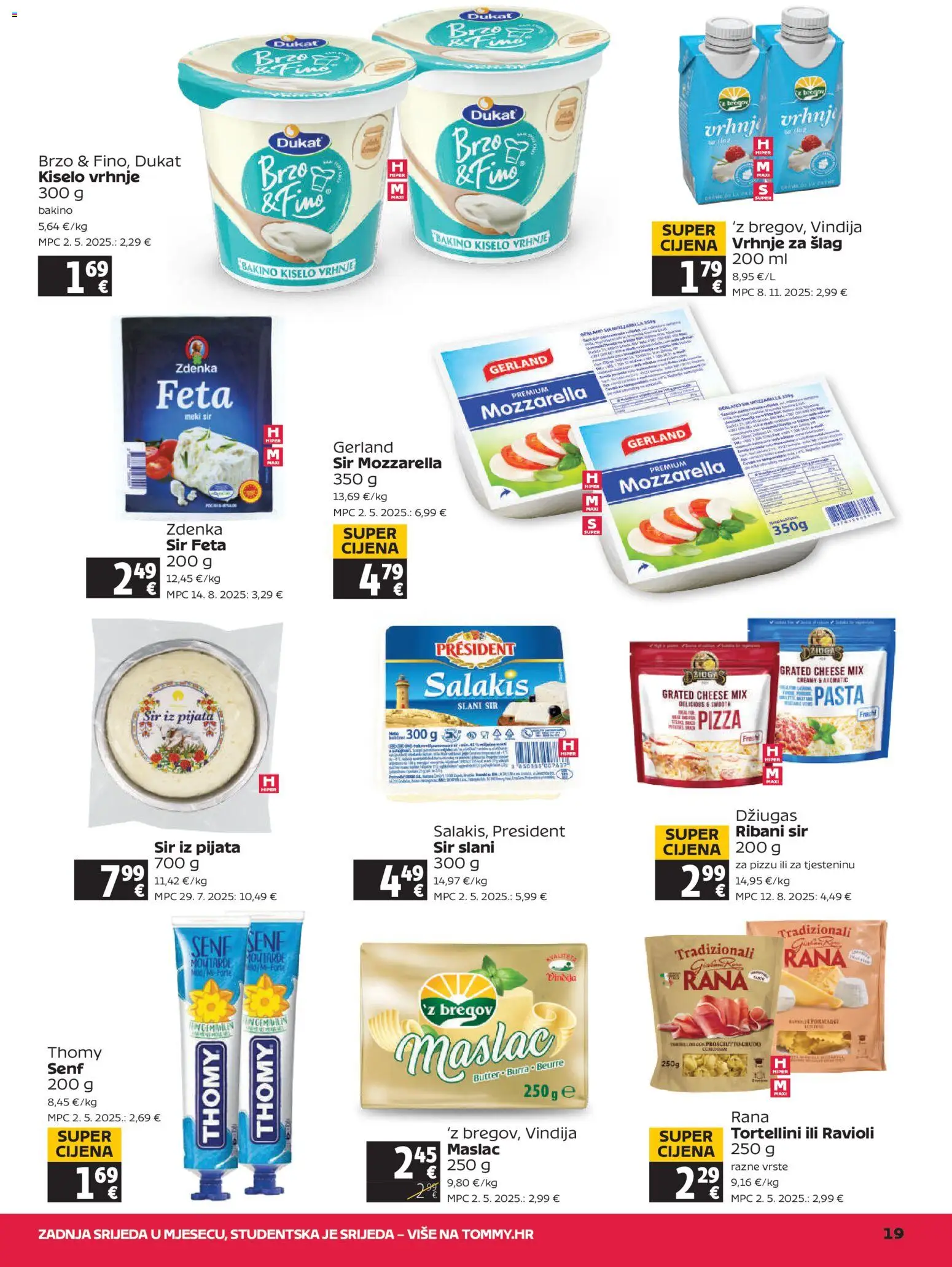 Tommy katalog | vrijedi od 23.07.2026 | Stranica: 19 | Proizvodi: Vrhnje za šlag, Maslac, Kiselo vrhnje, Šlag
