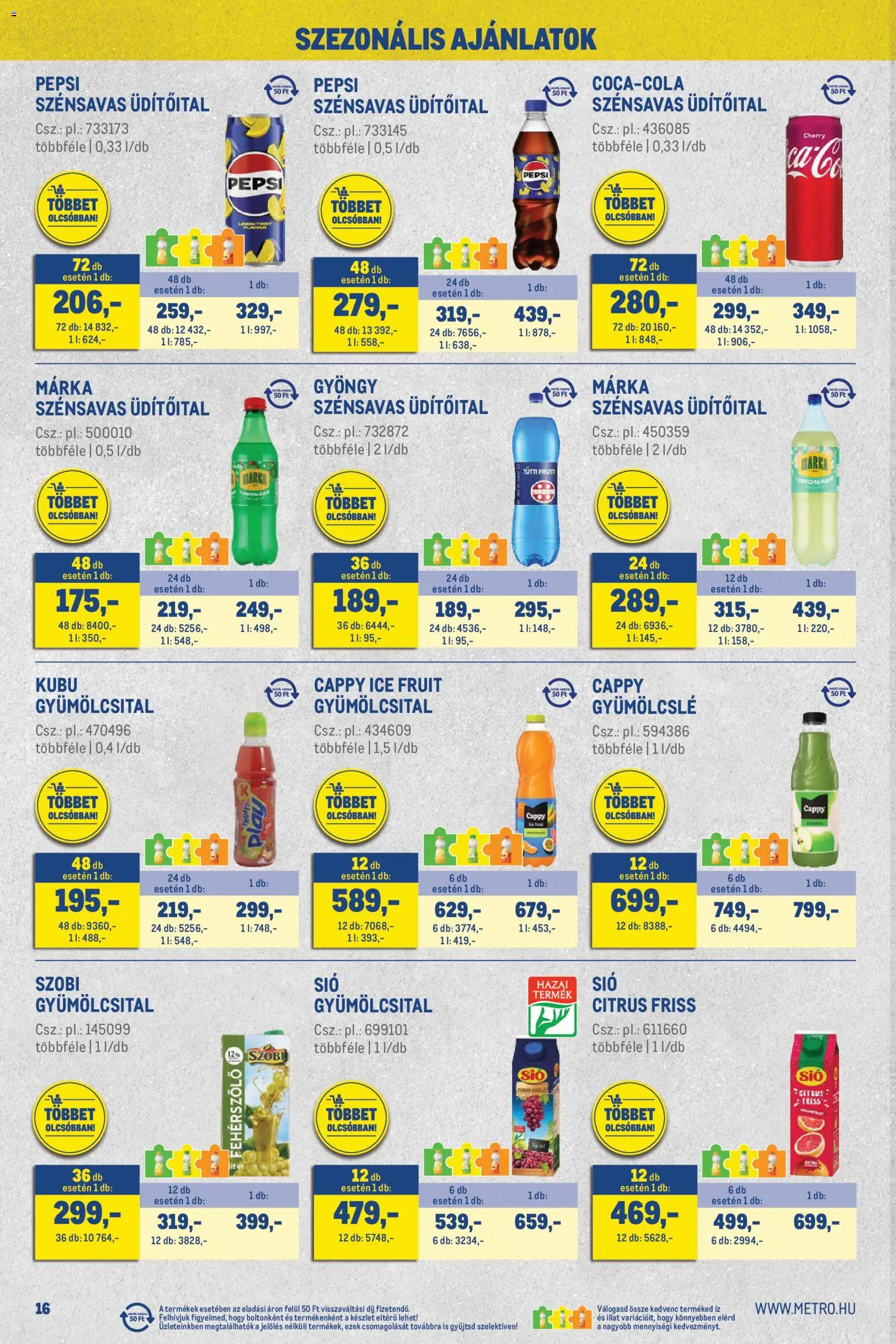 Metro akciós ujság - amely érvényes a következő dátumtól: 01.06.2026 | Oldal: 16 | Termékek: Gyümölcslé, Gyümölcsital, Pepsi, Só