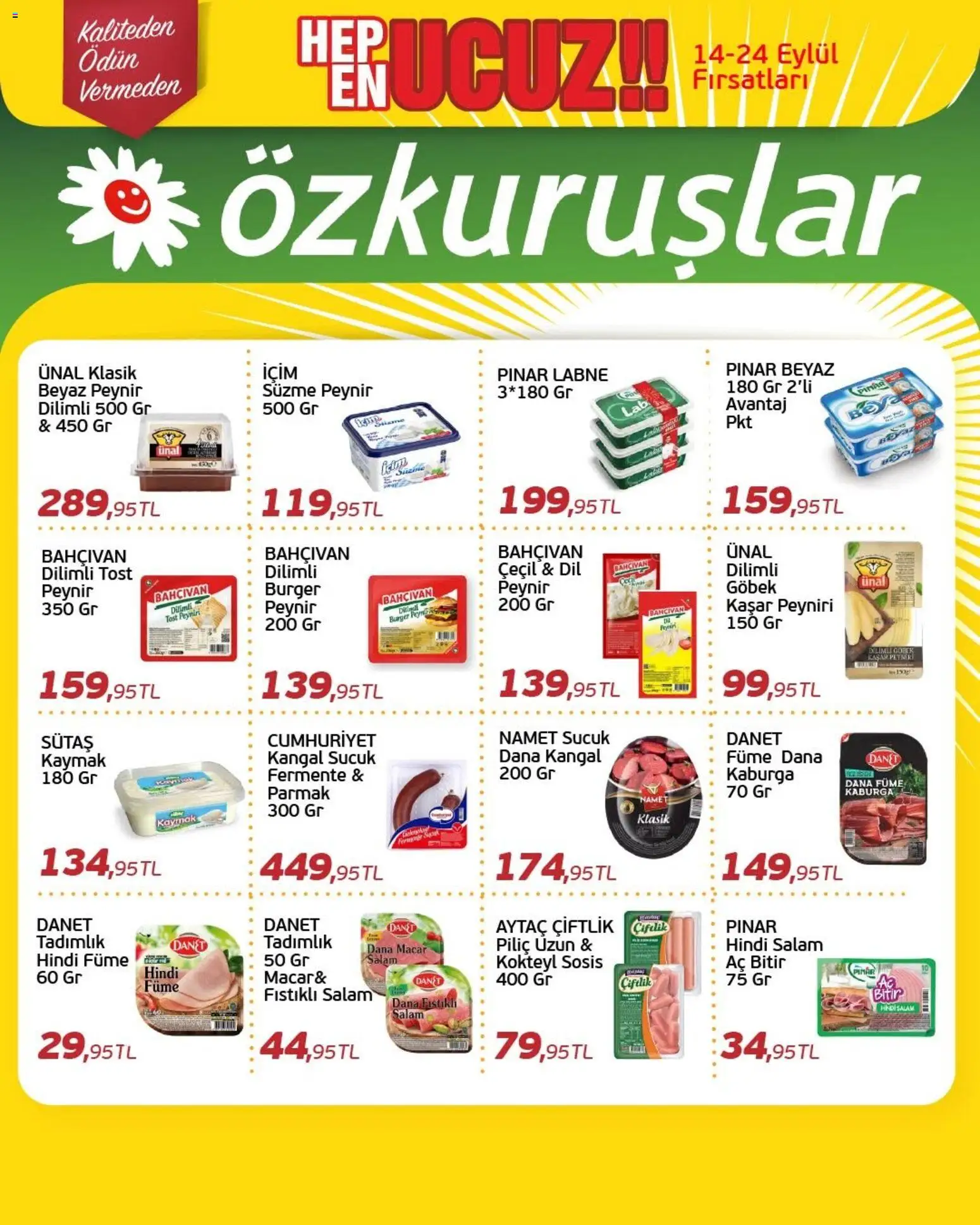 Özkuruşlar Katalog - 14 Eylül 2026 tarihinden itibaren geçerlidir | Sayfa: 10 | Ürünler: Salam, Süzme peynir, Piliç, Sucuk