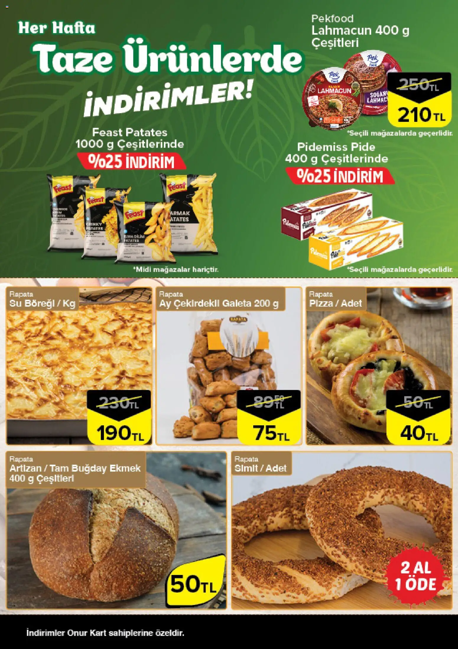 Onur Market - Taze Ürünlerde İndirimler - 11.06.2026 tarihinden itibaren geçerlidir | Sayfa: 4 | Ürünler: Ekmek, Patates, Su