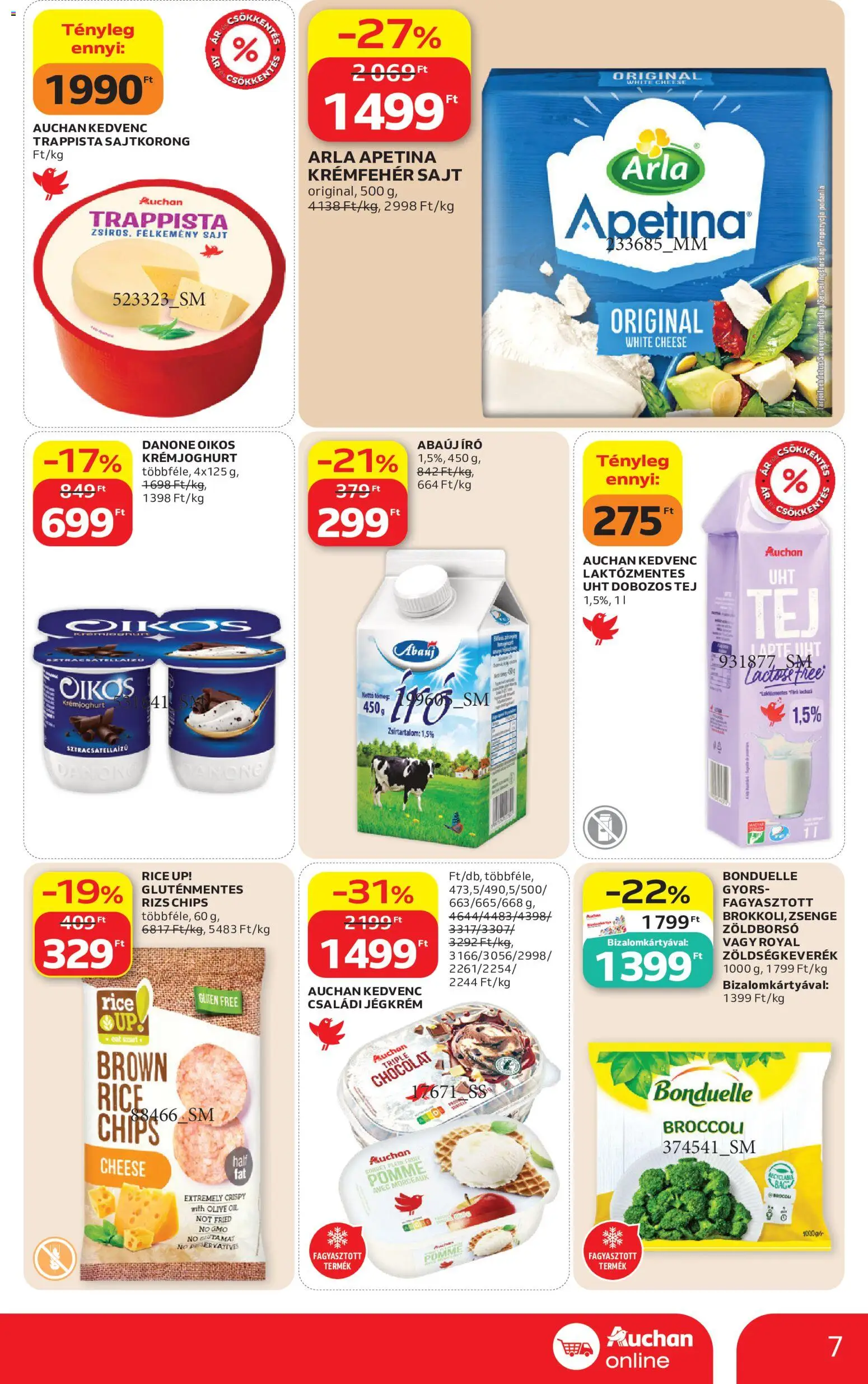 Auchan akciós ujság - amely érvényes a következő dátumtól: 2026.07.16. | Oldal: 7 | Termékek: Chips, Zöldségkeverék, Gyors rizs, Jégkrém