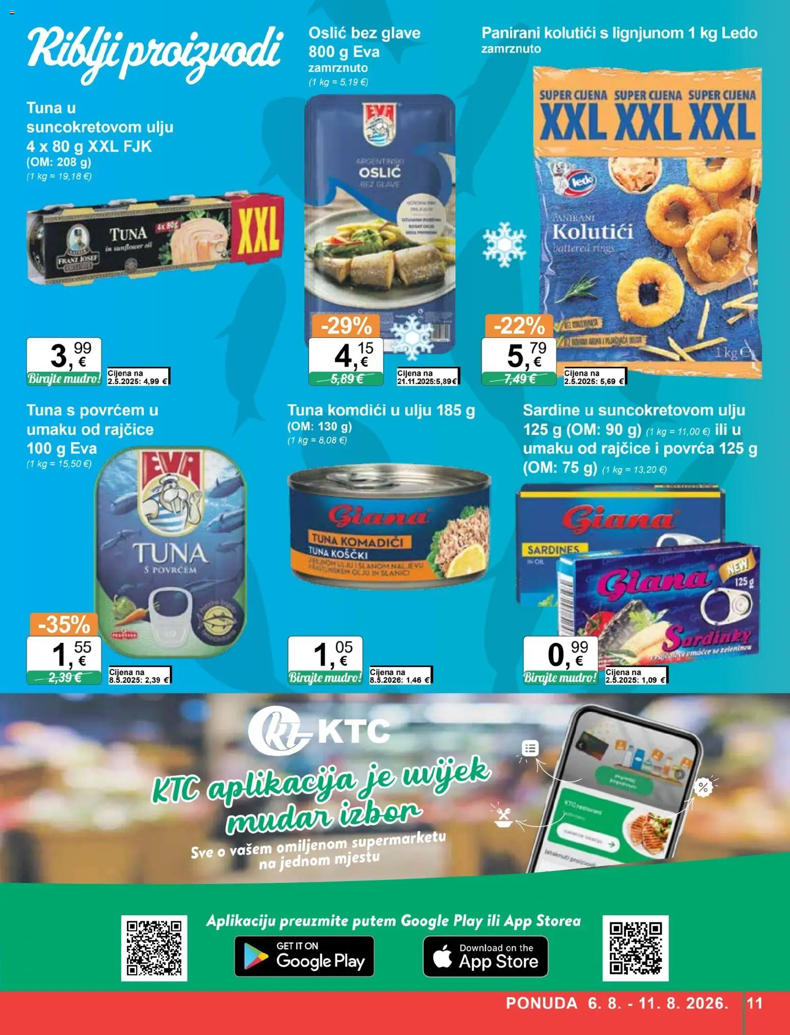 KTC katalog | vrijedi od 06.08.2026 | Stranica: 11 | Proizvodi: Rajčice, Ledo, Oslić, Tuna