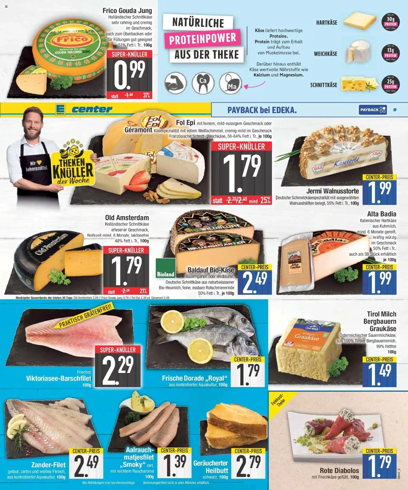E center Prospekt Ottobrunn (ab 26.10.2026) zum Blättern | Seite: 9 | Produkte: Dorade, Geramont, Käse, Frischkase