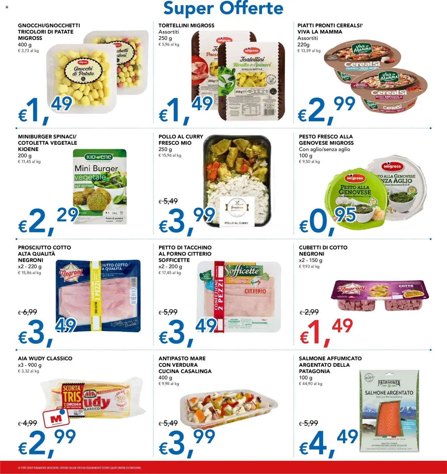 Volantino Migross del 16/07/2026 | Pagina: 6 | Prodotti: Prosciutto Cotto, Bresaola, Patate, Spinaci