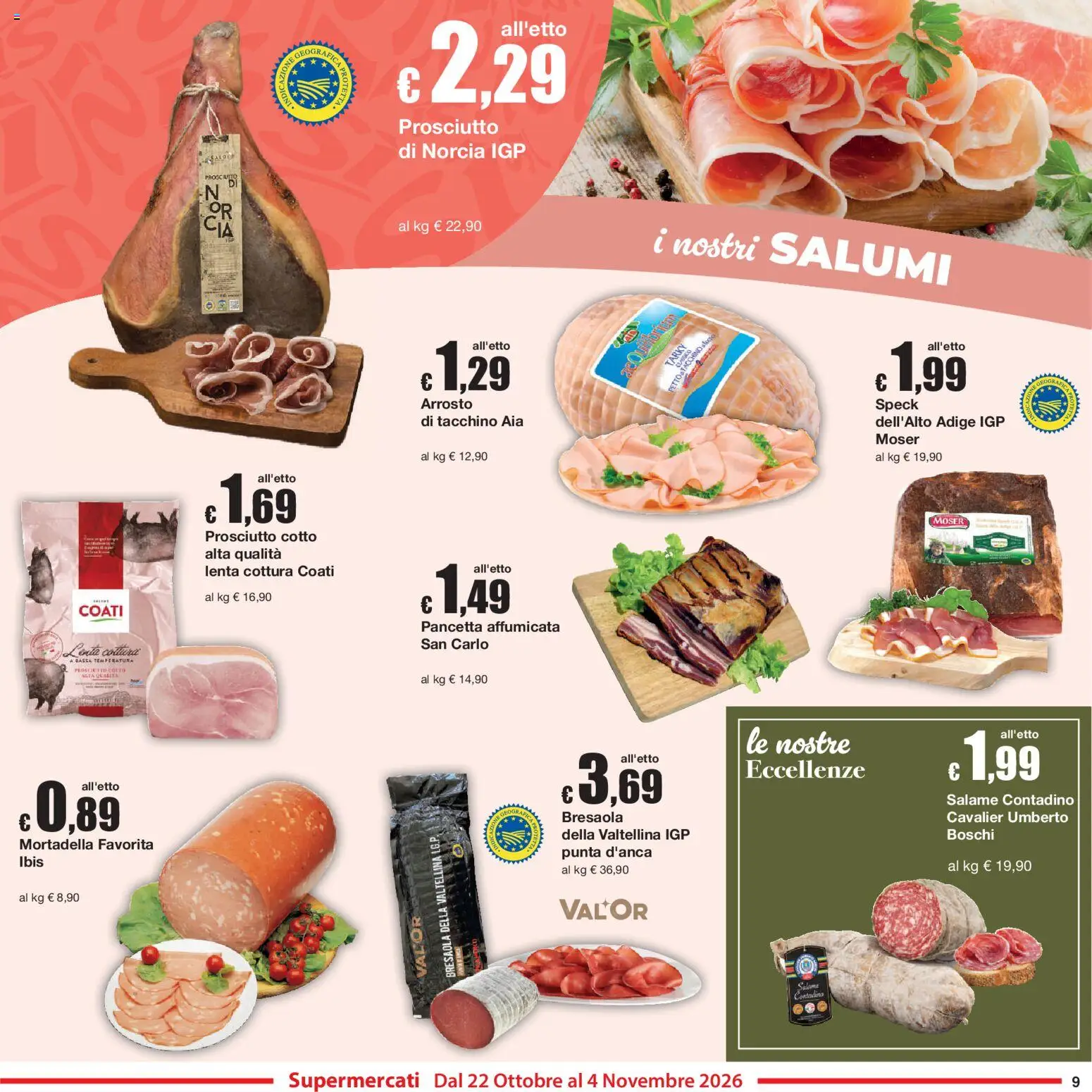Volantino Sì con Te del 22/10/2026 | Pagina: 9 | Prodotti: Speck, Salame, Pancetta, Mortadella