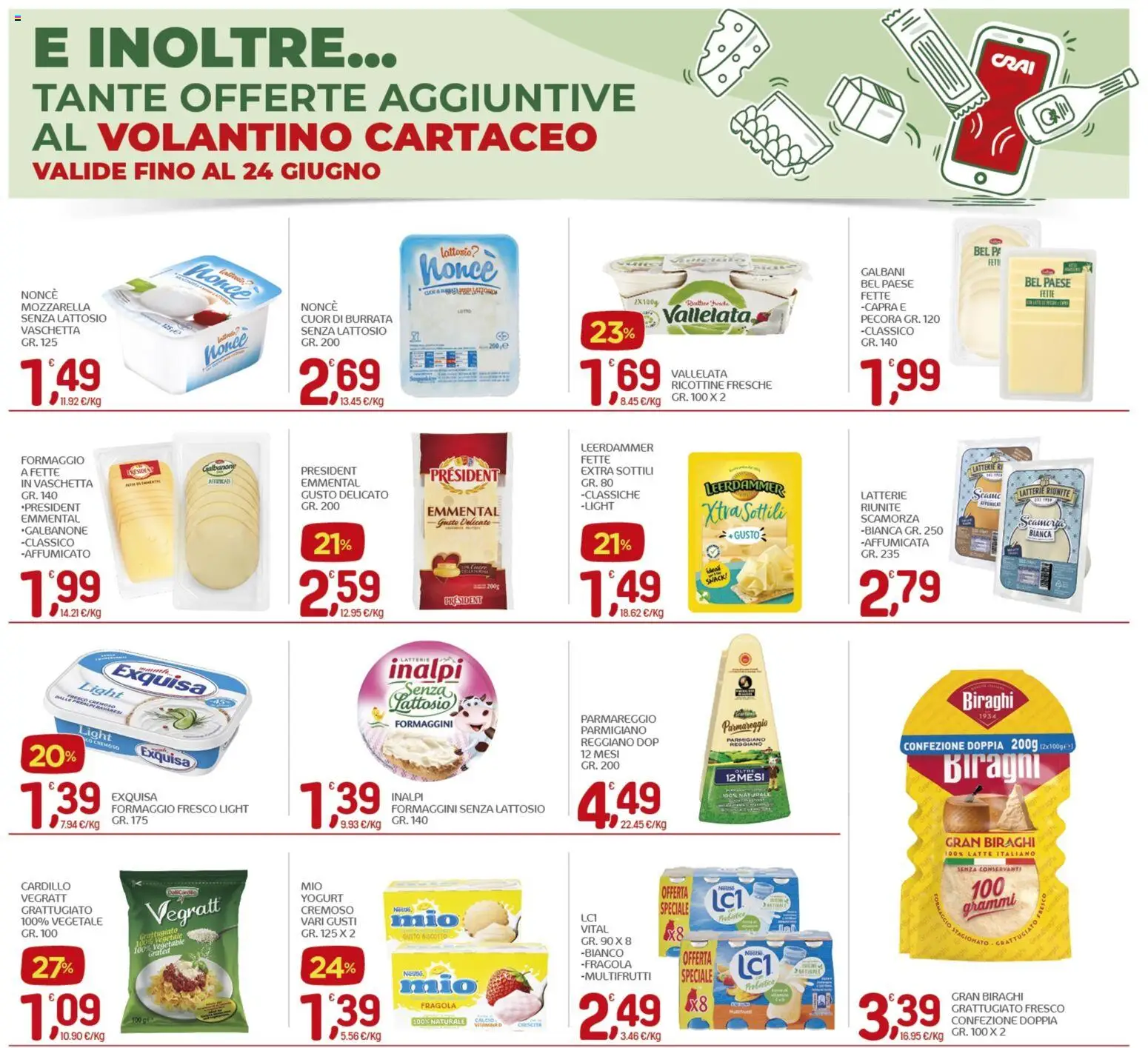 Volantino CRAI del 11.06.2026 | Pagina: 20 | Prodotti: Parmigiano reggiano, Parmigiano, Burrata, Emmental