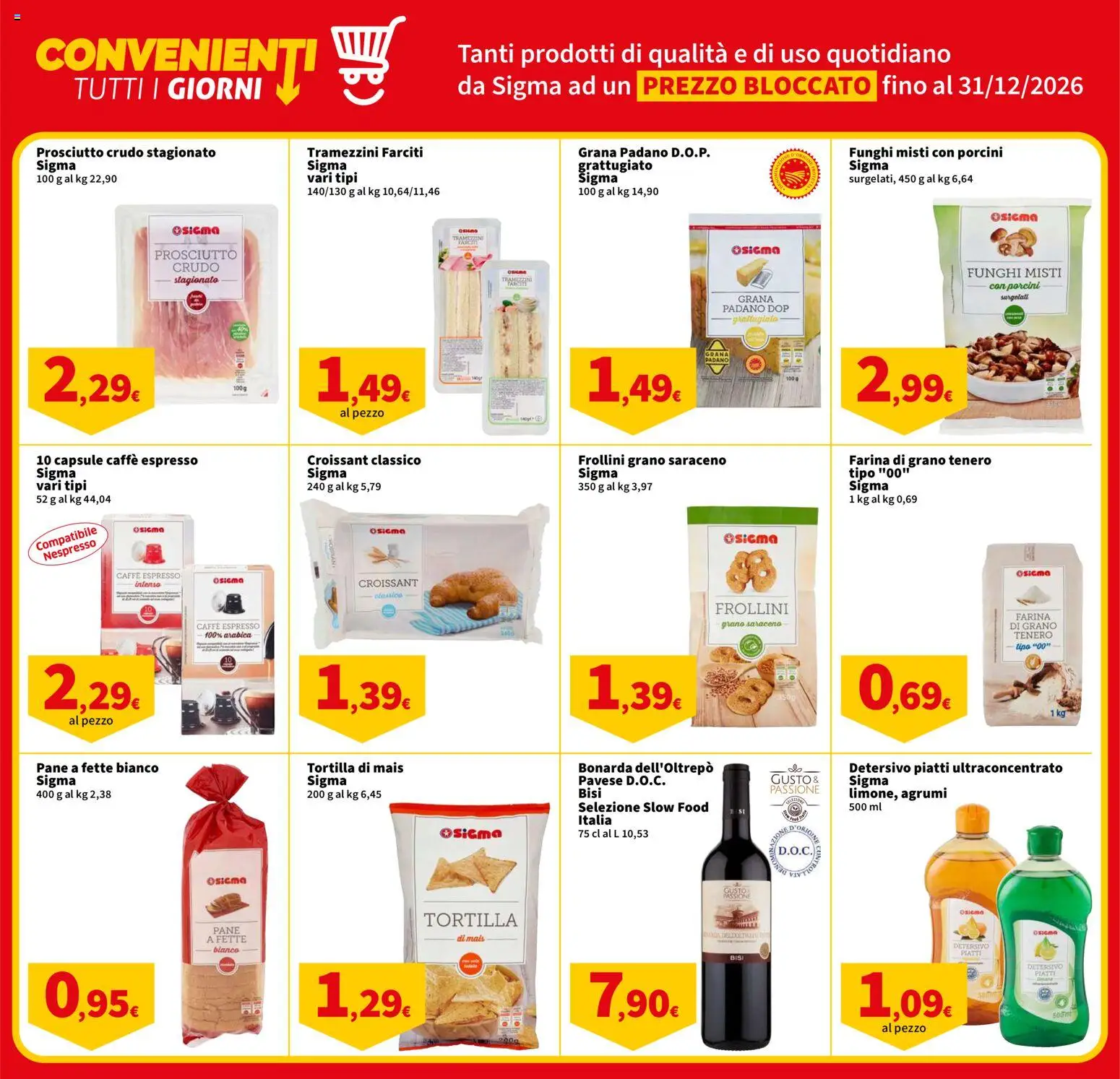 Volantino SIGMA del 08/10/2026 | Pagina: 8 | Prodotti: Prosciutto Crudo, Farina, Grana Padano, Frollini