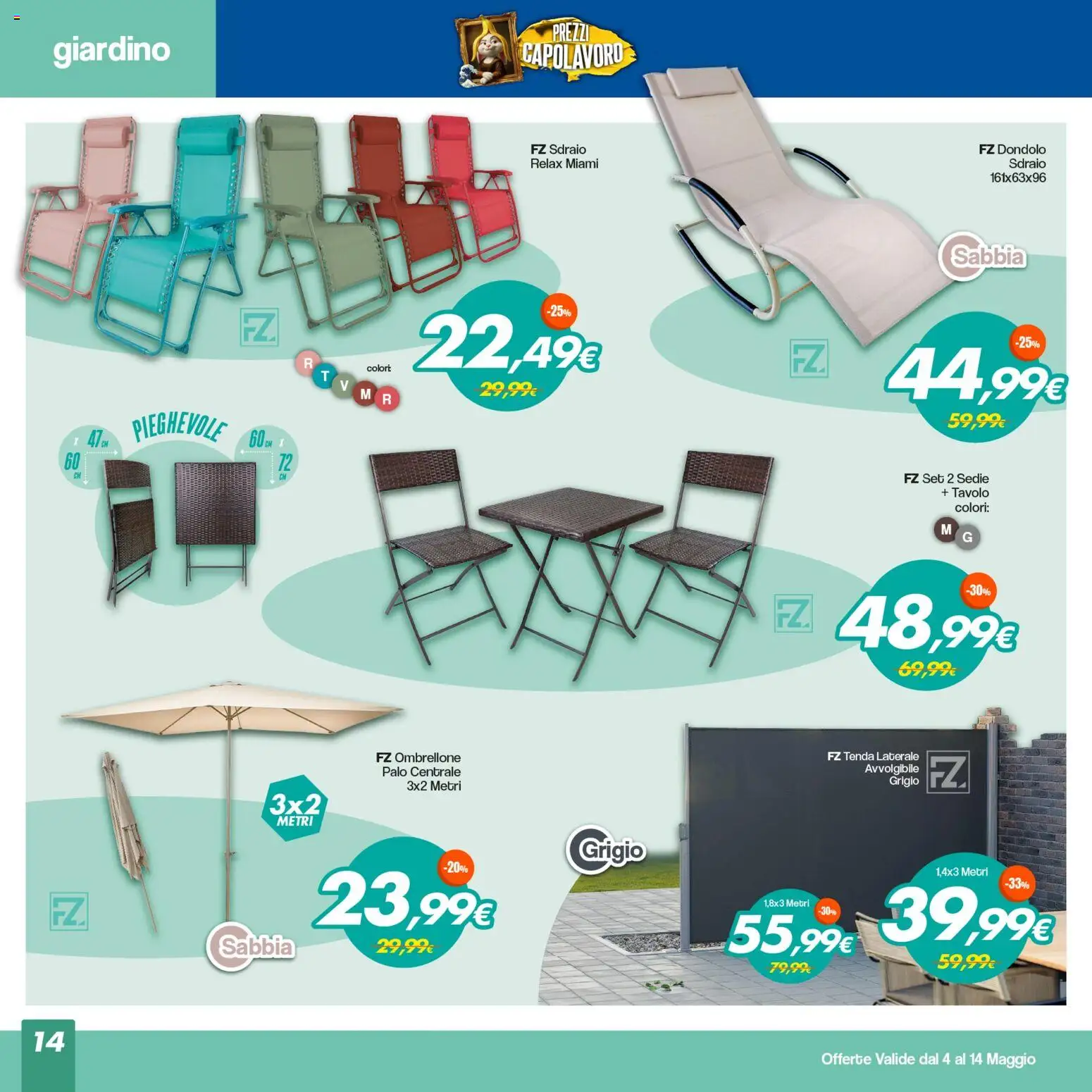 Volantino Franzy's del 04.05.2026 | Pagina: 14 | Prodotti: Tenda, Ombrellone, Dondolo, Tavolo
