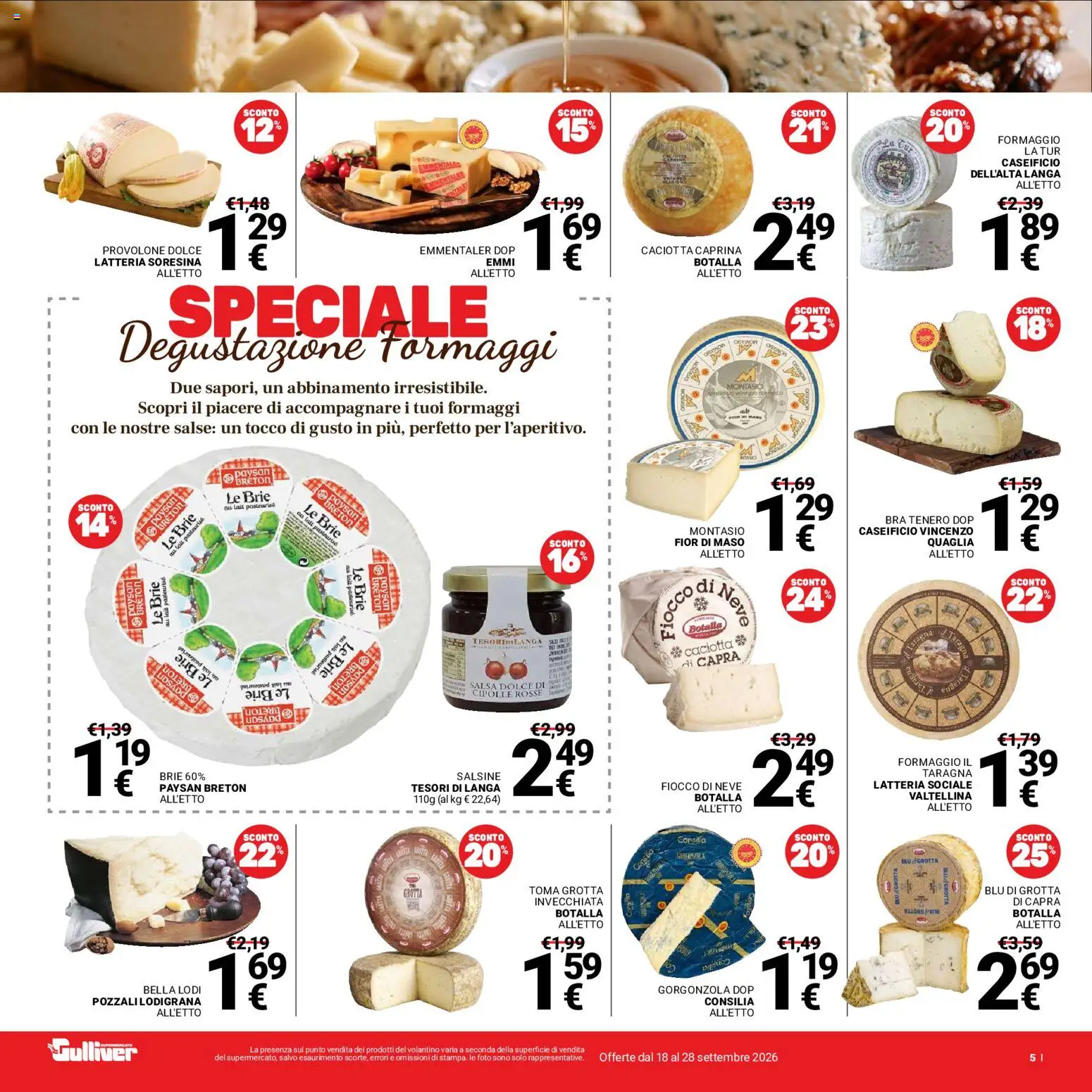 Volantino Gulliver del 18/09/2026 | Pagina: 5 | Prodotti: Provolone, Cipolle, Salsa, Gorgonzola