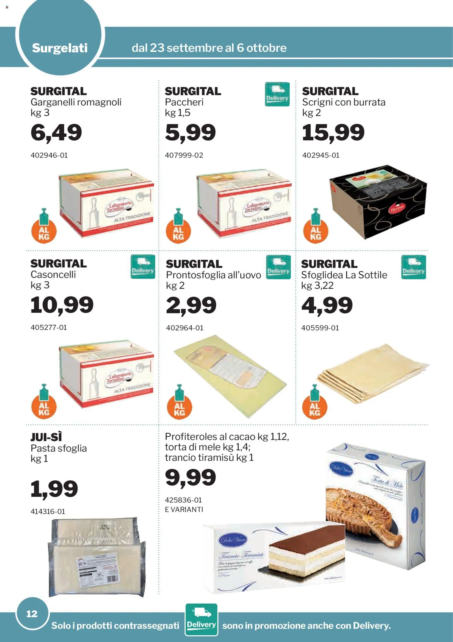Volantino Sogegross del 23/09/2026 | Pagina: 12 | Prodotti: Mele, Pasta, Cacao, Paccheri