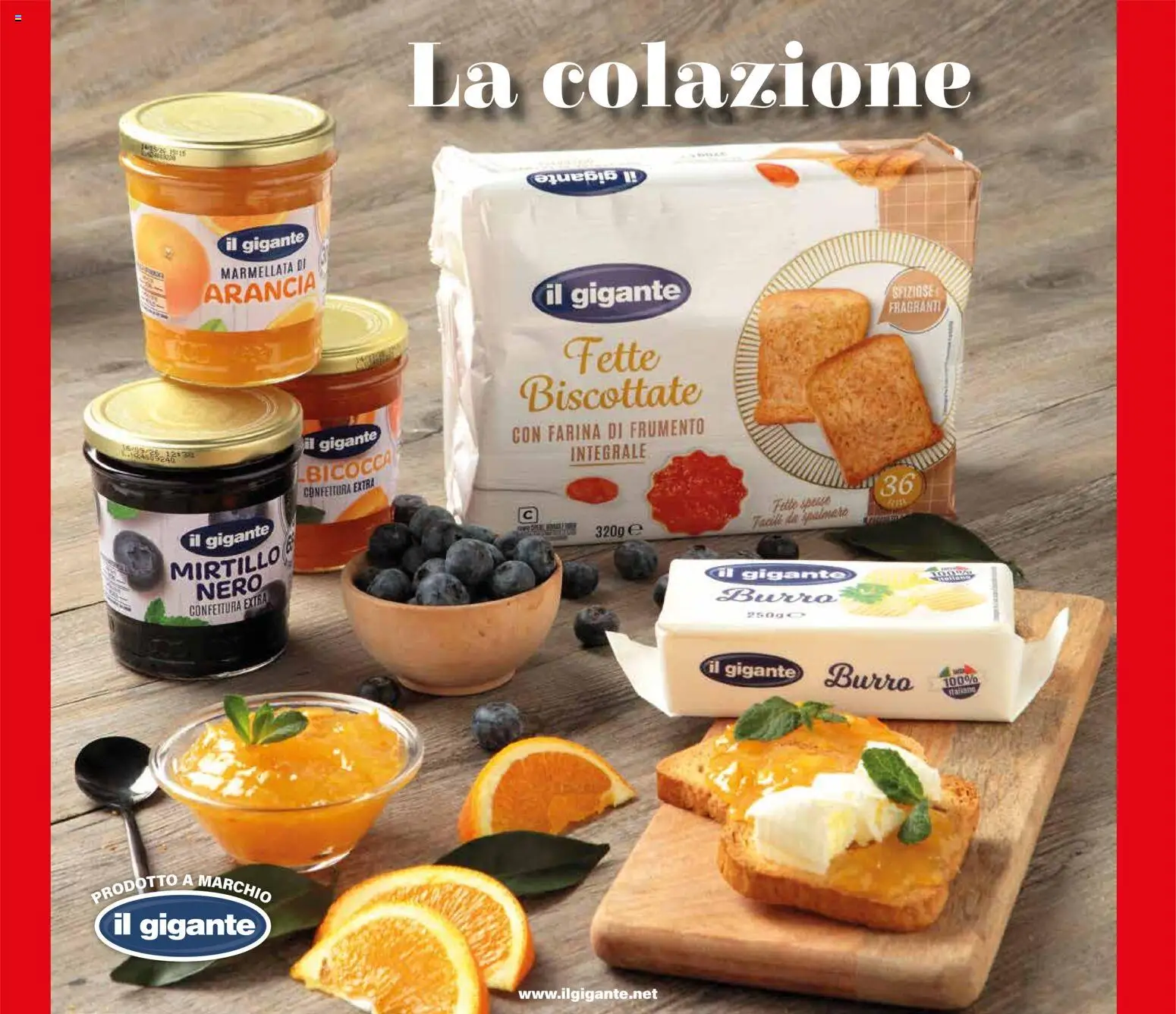 Volantino Il Gigante del 16/07/2026 | Pagina: 4 | Prodotti: Burro, Farina, Arancia, Fette biscottate