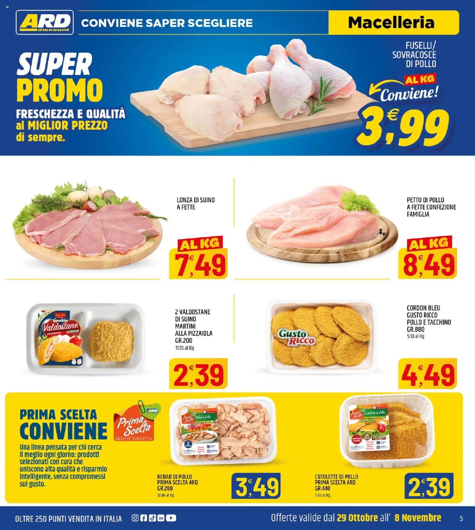 Volantino ARD Discount del 25/10/2026 | Pagina: 5 | Prodotti: Petto di Pollo, Suino, Tacchino, Cotolette di pollo