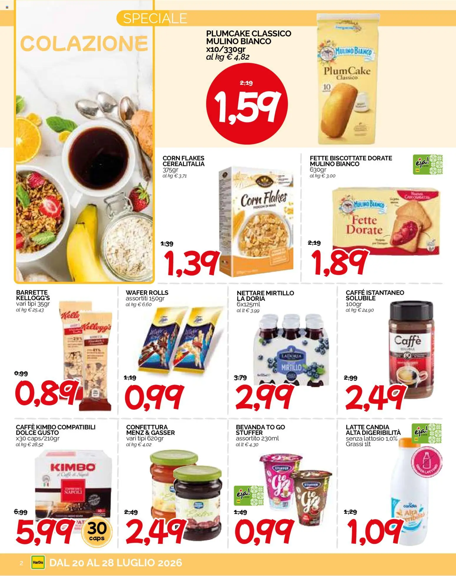 Volantino HarDis del 20/07/2026 | Pagina: 2 | Prodotti: Caffè, Latte, Plumcake, Fette biscottate