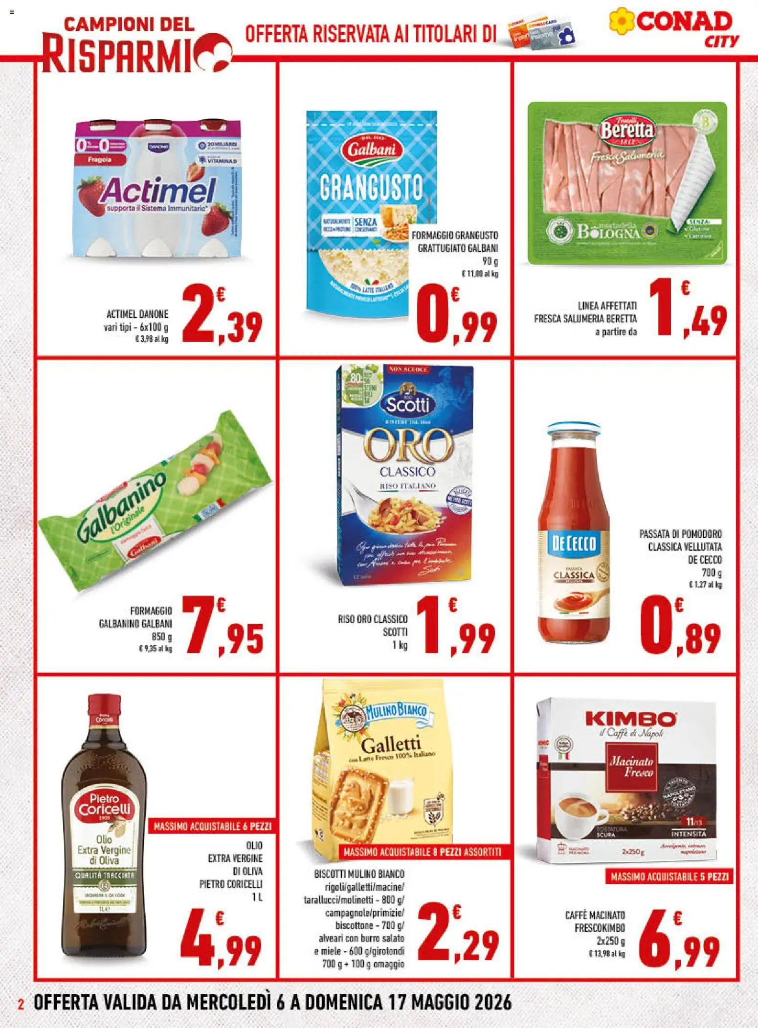 Volantino Conad del 06.05.2026 | Pagina: 2 | Prodotti: Pomodoro, Formaggio, Olio extra vergine, Macinato