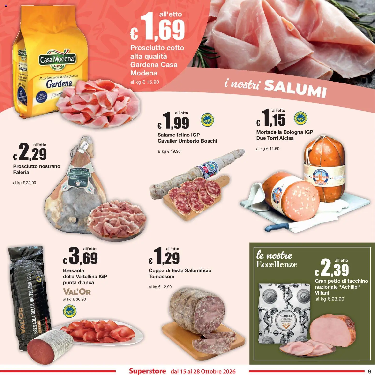 Volantino Sì con Te del 15/10/2026 | Pagina: 9 | Prodotti: Tacchino, Prosciutto, Mortadella, Petto di tacchino