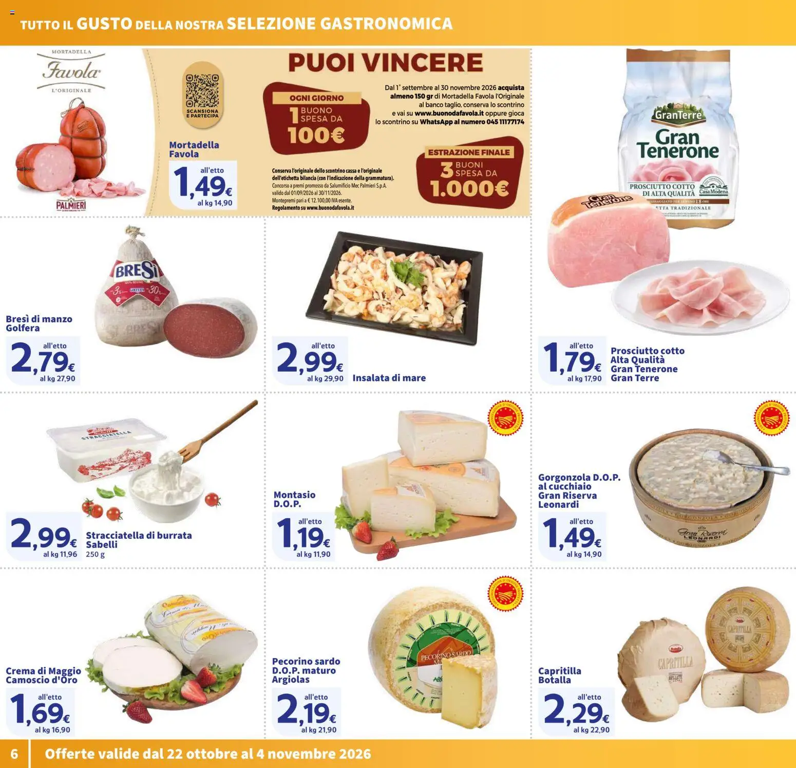 Volantino SIGMA del 22/10/2026 | Pagina: 6 | Prodotti: Crema, Prosciutto, Mortadella, Bilancia