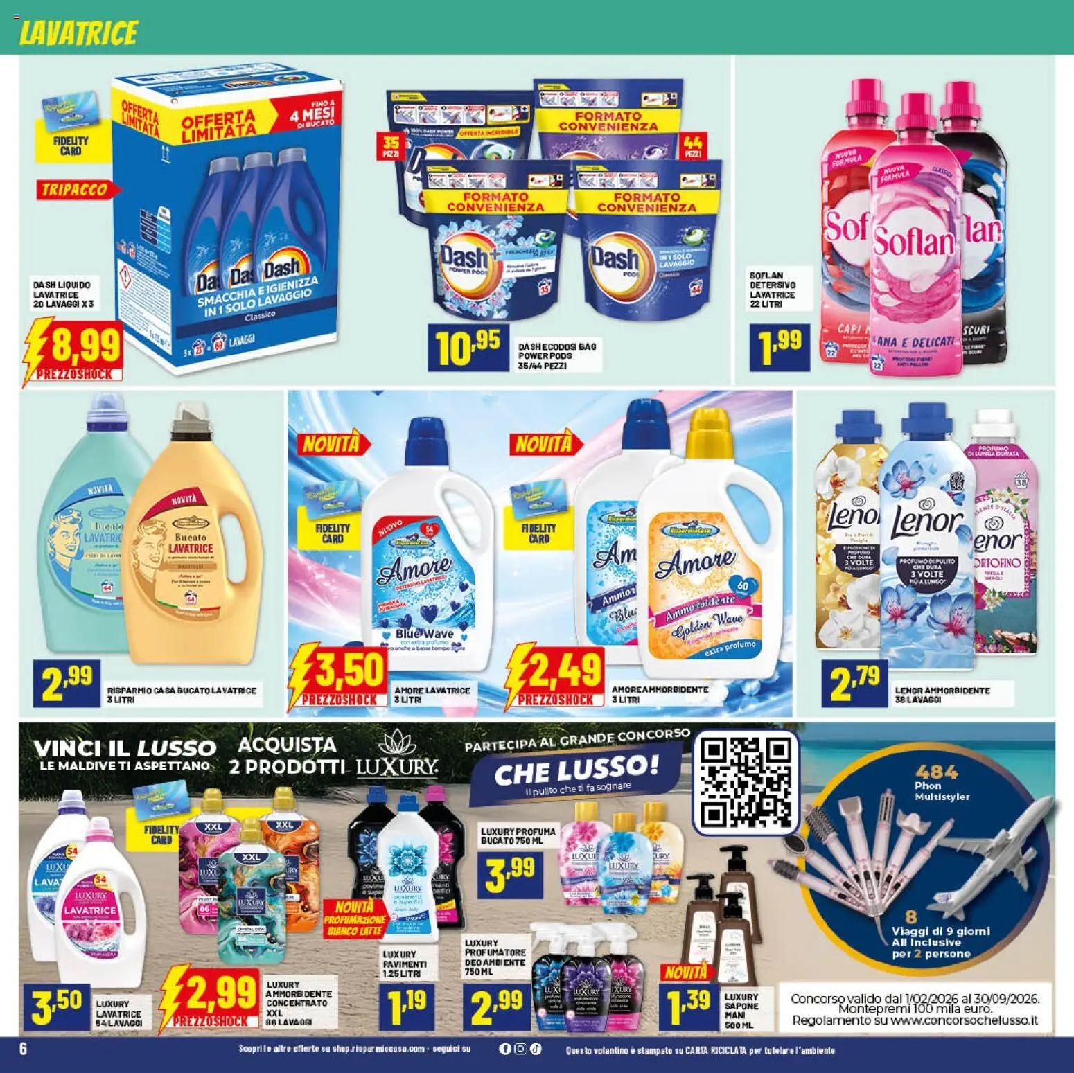 Volantino RisparmioCasa del 22/07/2026 | Pagina: 6 | Prodotti: Sapone, Ammorbidente, Latte, Lavatrice
