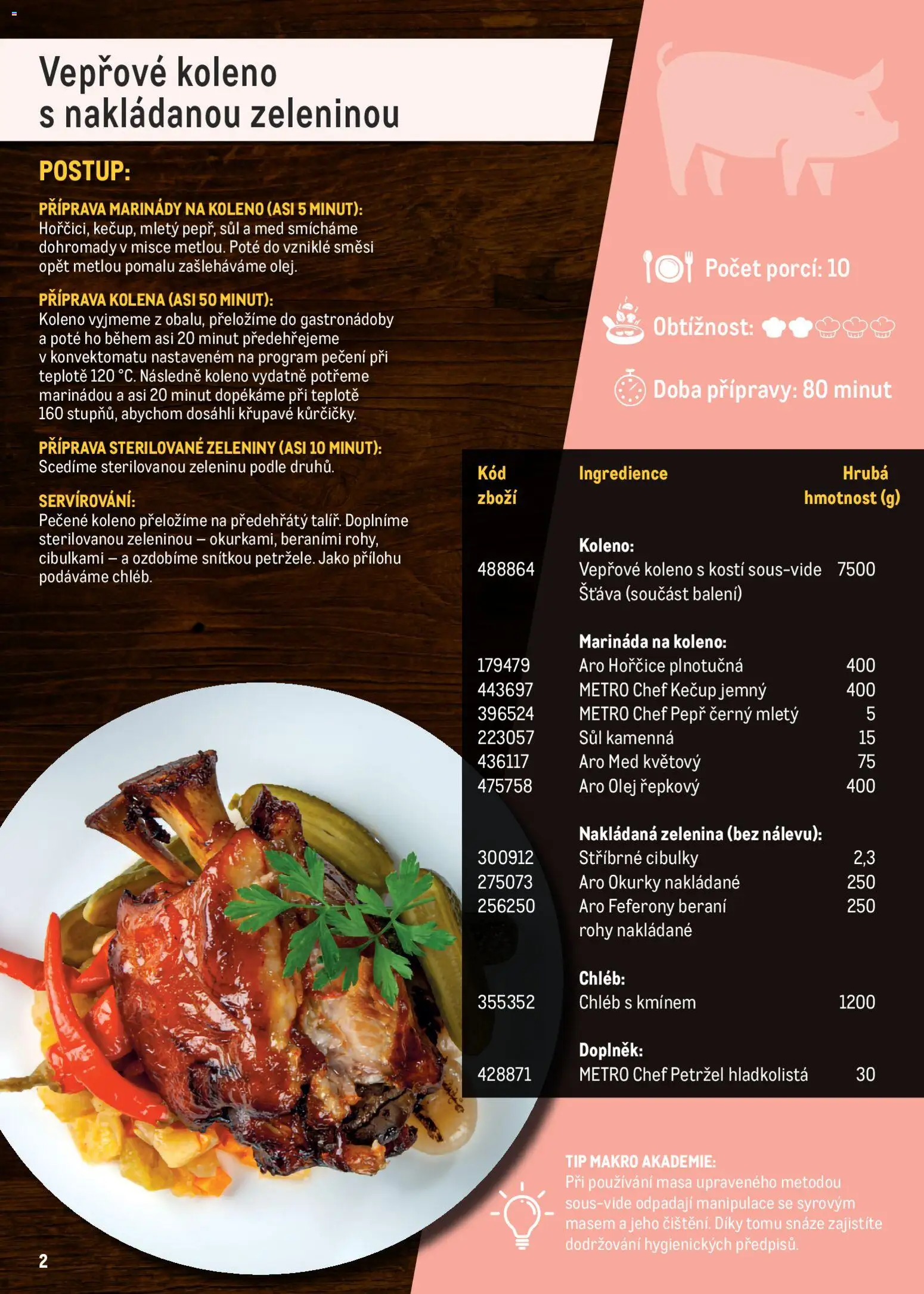 Makro leták - Maso upravené metodou sous-vide od 01.11.2025 | Strana: 2 | Produkty: Olej, Chléb, Med, Okurky