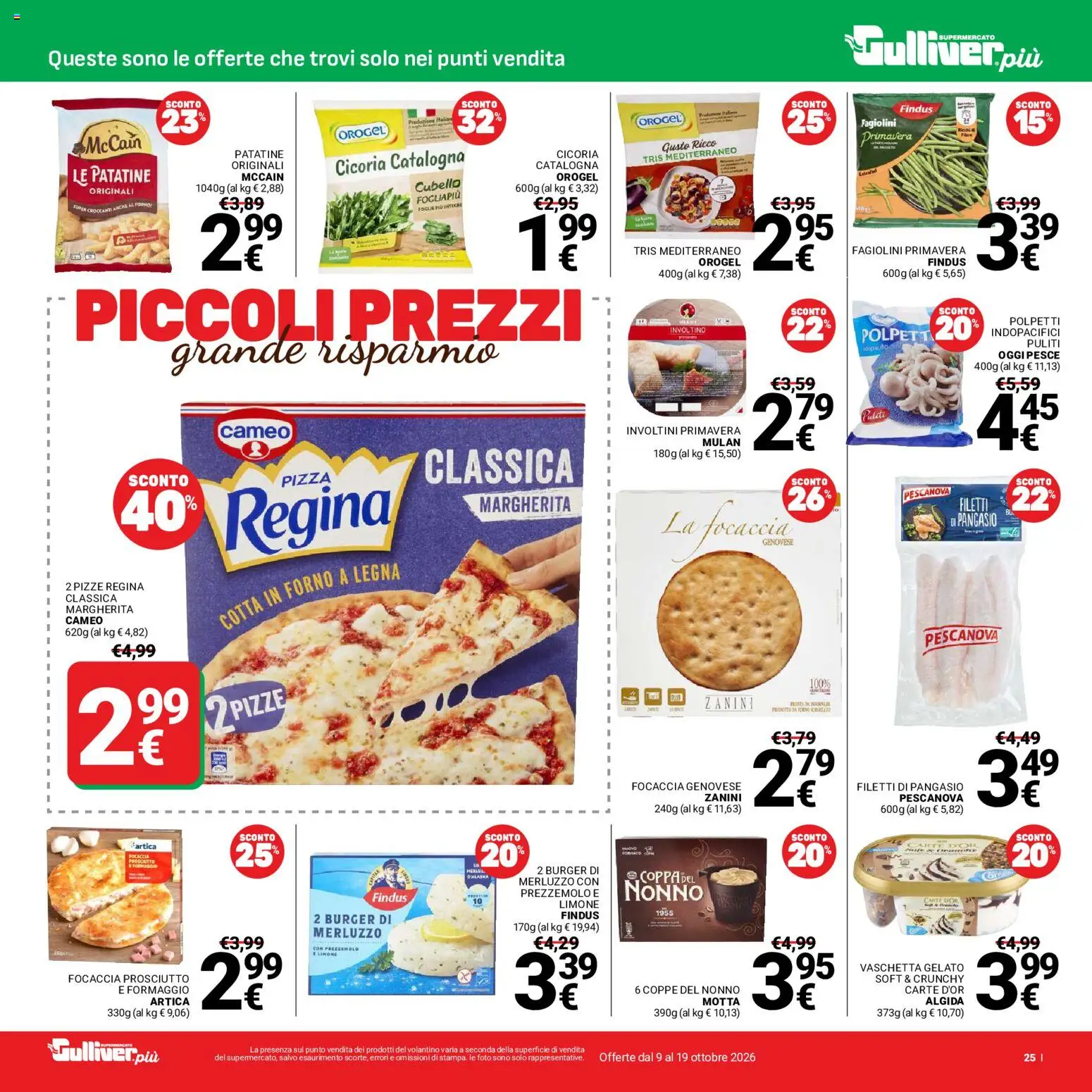 Volantino Gulliver del 09/10/2026 | Pagina: 25 | Prodotti: Pizza, Gelato, Prosciutto, Forno