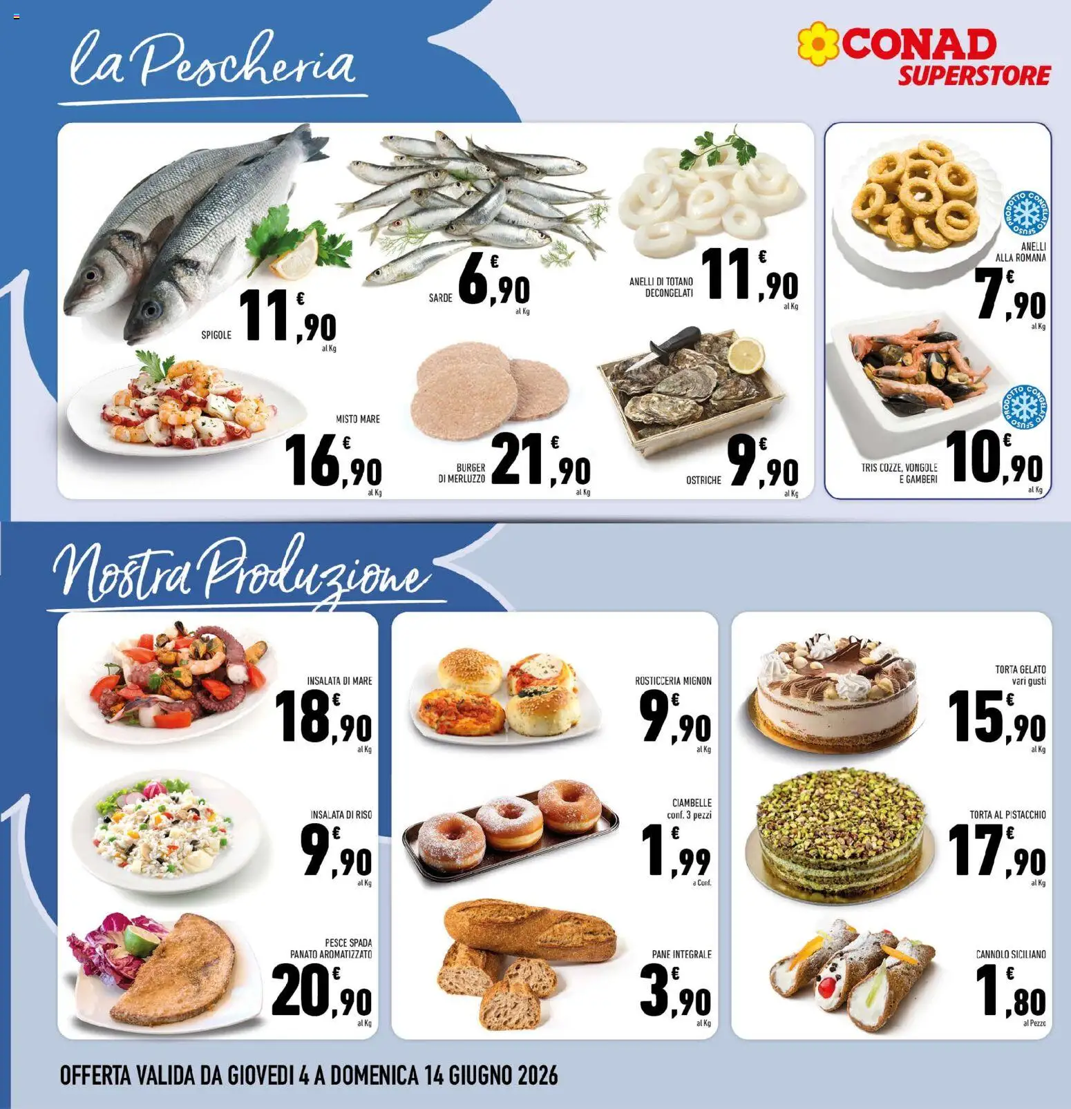 Volantino Conad del 04.06.2026 | Pagina: 6 | Prodotti: Riso, Pesce, Torta, Insalata di riso