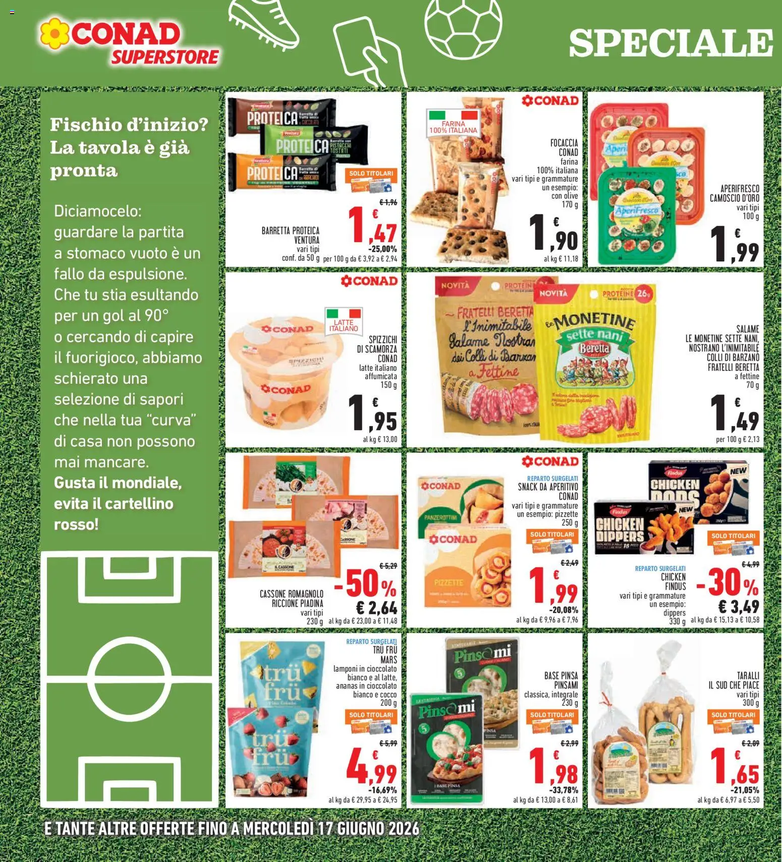 Volantino Conad del 04.06.2026 | Pagina: 20 | Prodotti: Salame, Lamponi, Focaccia, Barretta