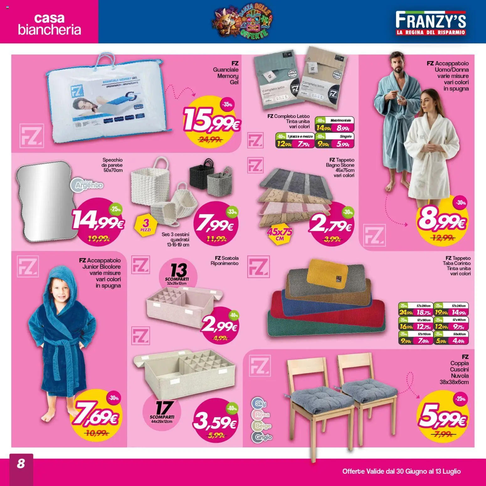 Volantino Franzy's del 30/06/2026 | Pagina: 8 | Prodotti: Accappatoio, Scatola, Specchio, Guanciale