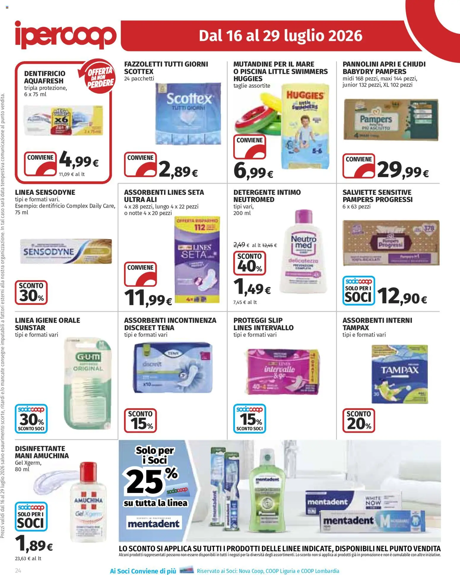 Volantino Ipercoop del 16/07/2026 | Pagina: 24 | Prodotti: Detergente intimo, Fazzoletti, Intimo, Mutandine