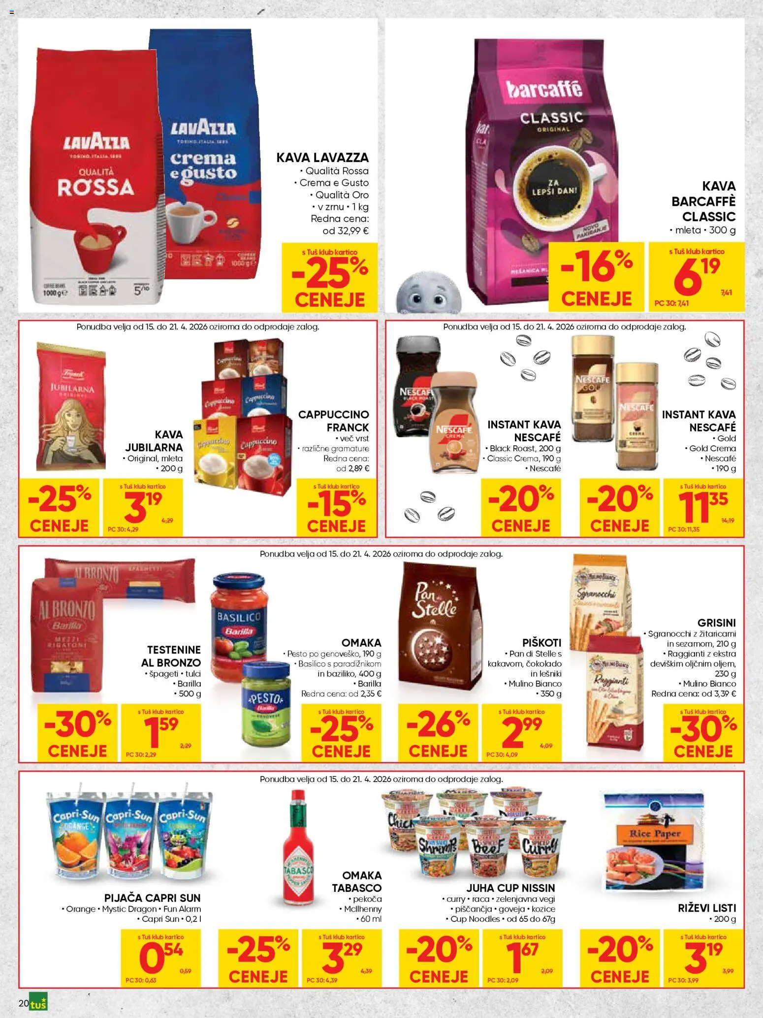 Novi Tuš katalog ponudbe – veljaven od 15.04.2026 | Stran: 20 | Izdelki: Grisini, Juha, Kava, Piskoti