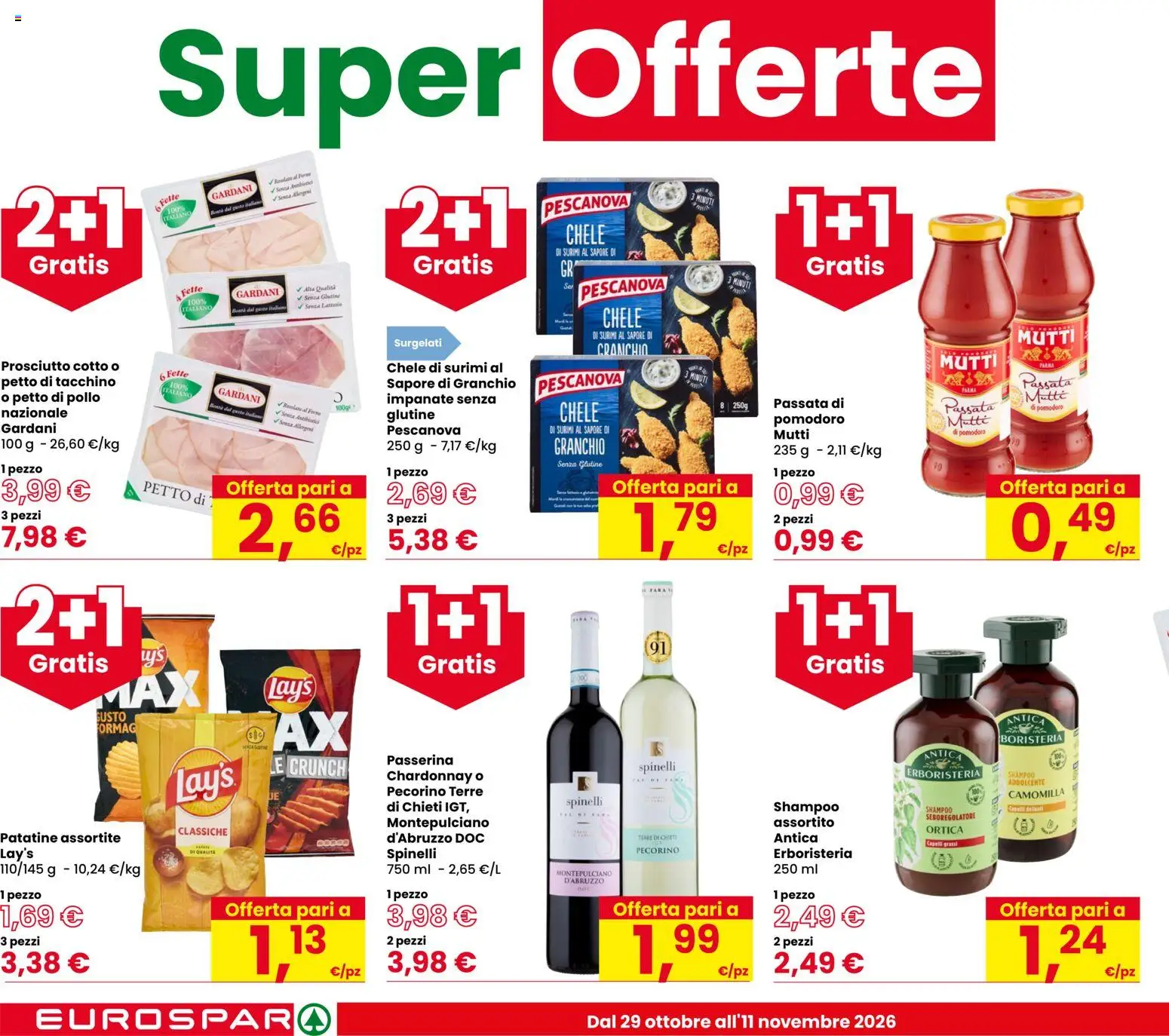 Volantino Eurospar del 29/10/2026 | Pagina: 2 | Prodotti: Shampoo, Prosciutto Cotto, Mutti, Pecorino
