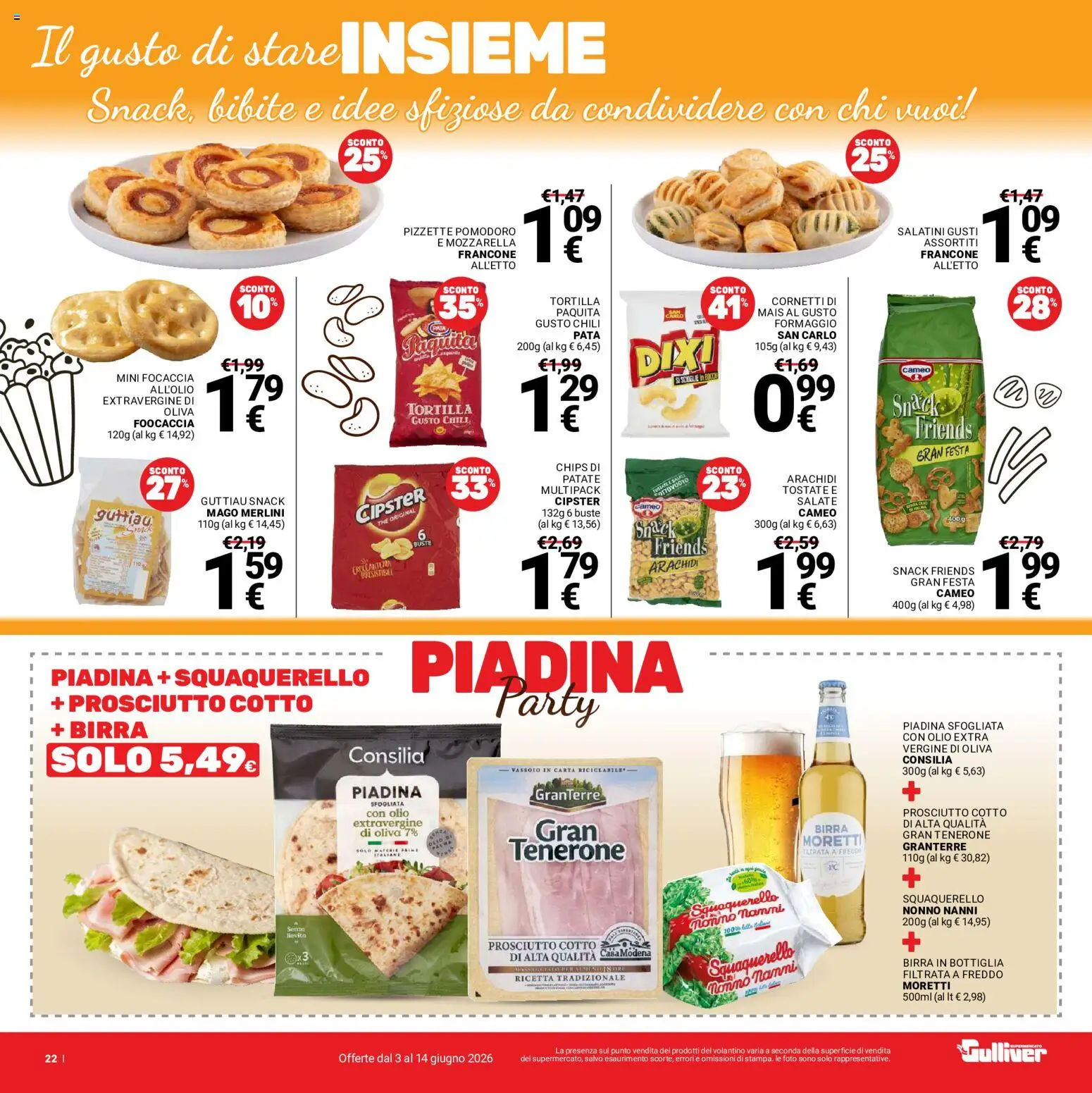 Volantino Gulliver del 03.06.2026 | Pagina: 22 | Prodotti: Salatini, Focaccia, Arachidi, Bottiglia