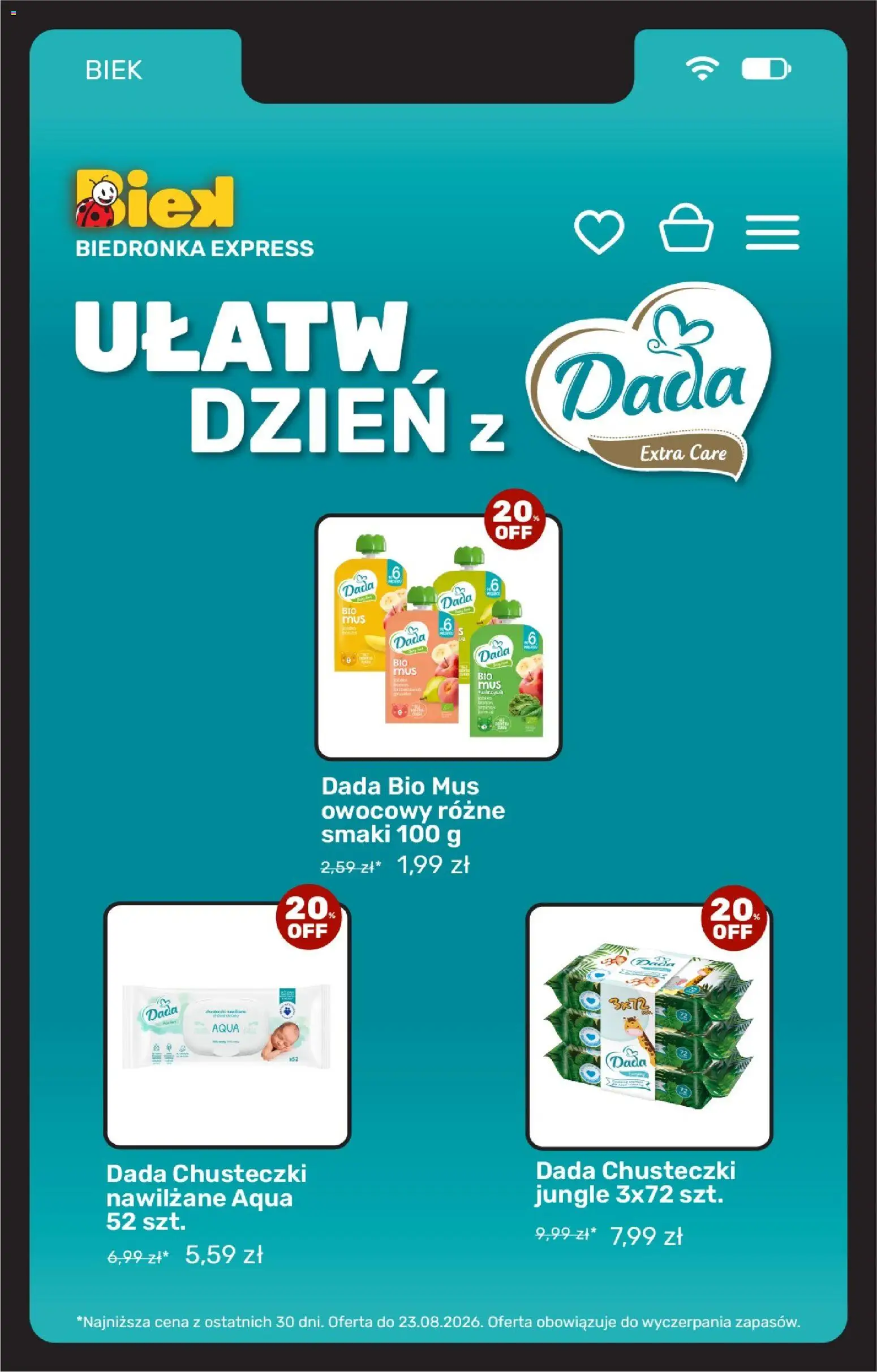 Biedronka gazetka - Biek od 21.08.2026 | Strona: 16 | Produkty: Chusteczki Dada, Chusteczki nawilżane, Chusteczki, Mus owocowy