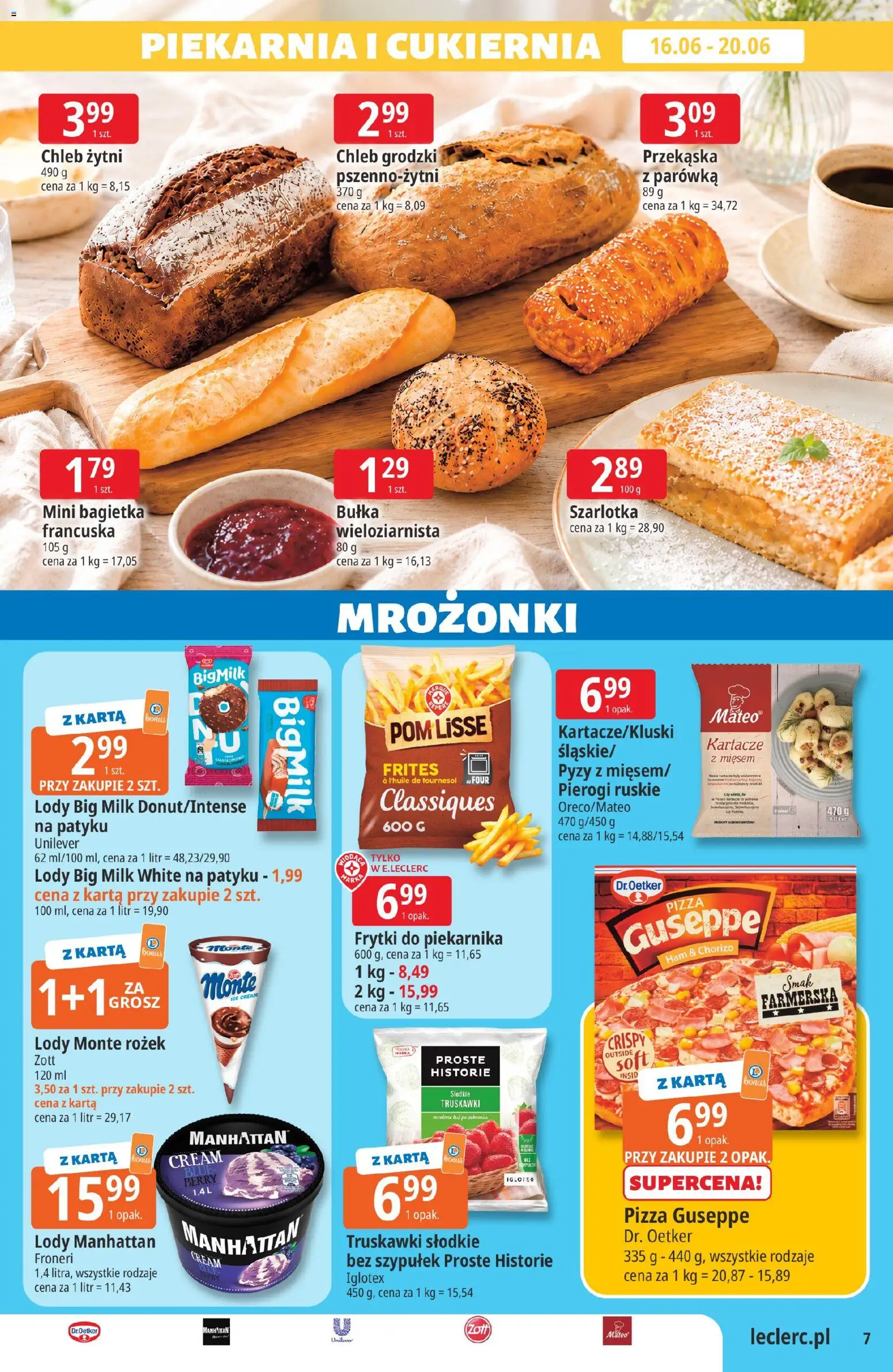 E.Leclerc gazetka - Zielona Góra od 16.06.2026 | Strona: 7 | Produkty: Karta, Piekarnia, Chleb, Pizza