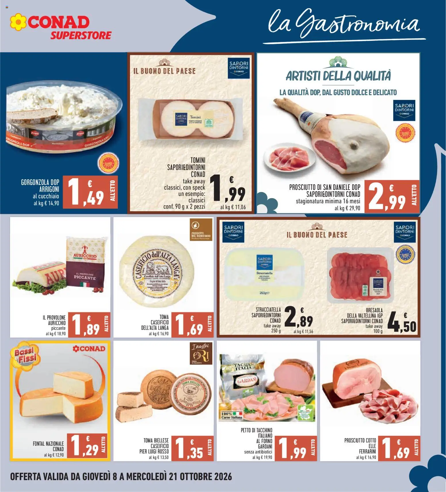 Volantino Conad del 08/10/2026 | Pagina: 7 | Prodotti: Bresaola, Carne, Petto di tacchino, Stracciatella