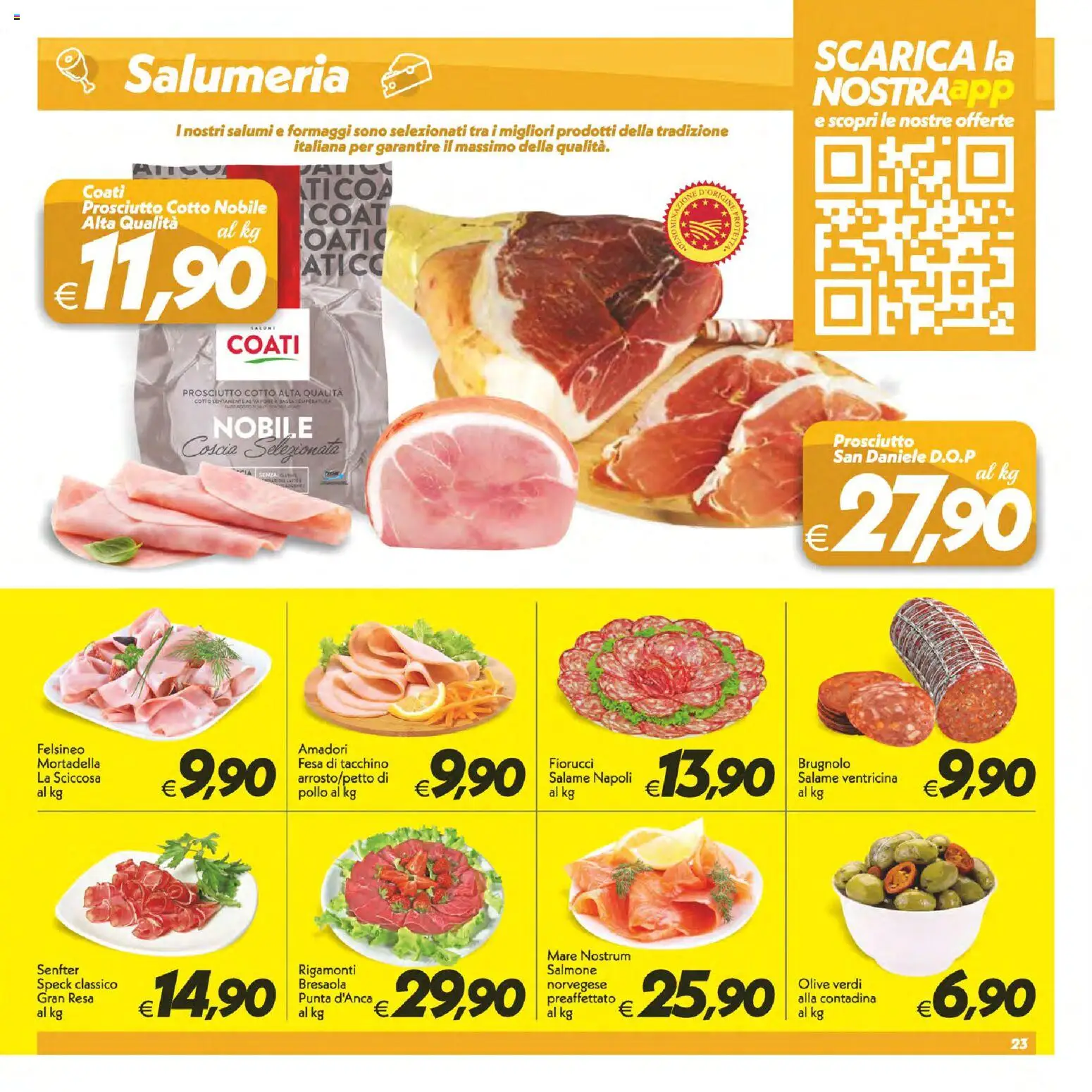Volantino SuperConveniente del 02/07/2026 | Pagina: 23 | Prodotti: Salmone, Bresaola, Olive, Prosciutto