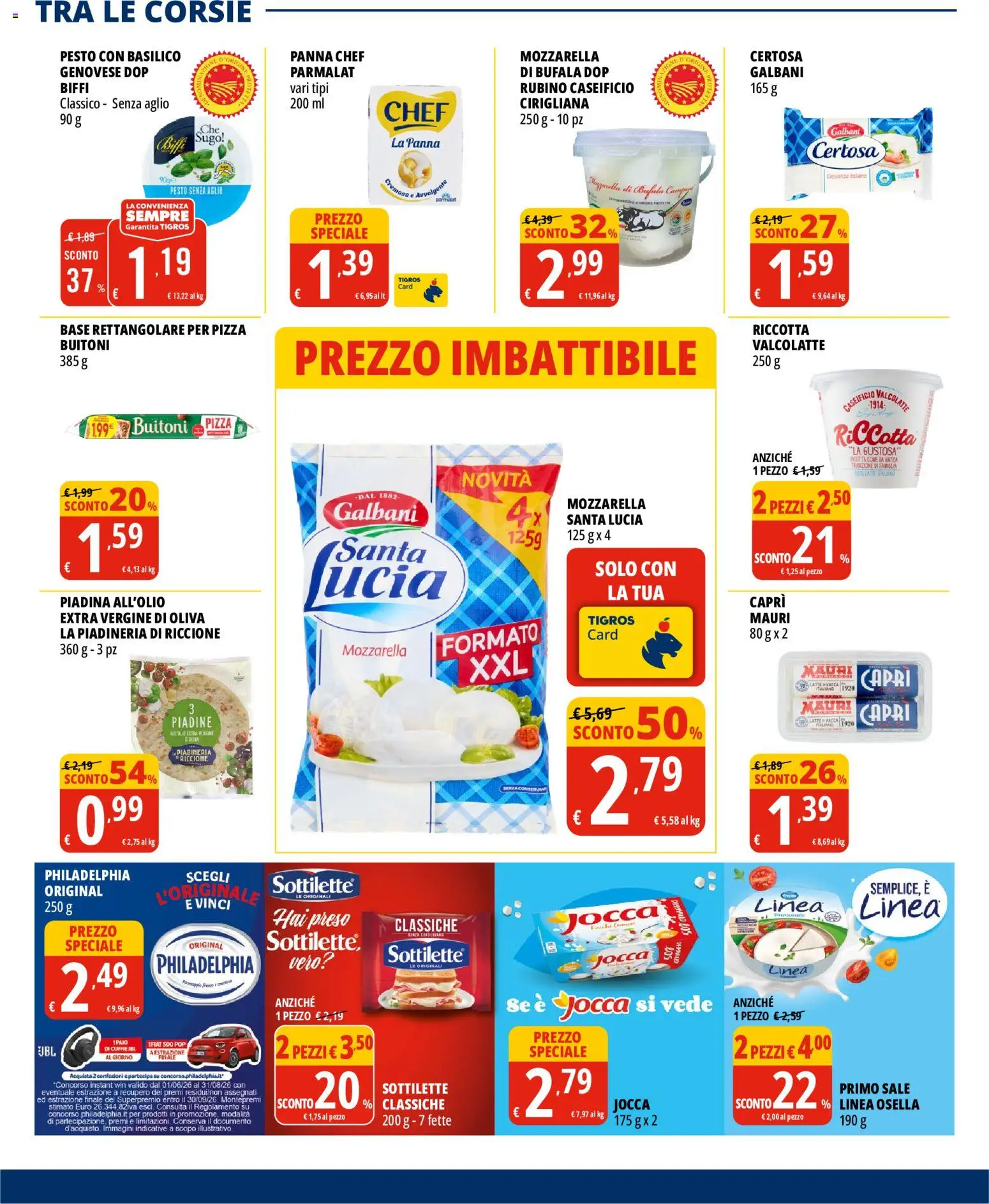 Volantino Tigros del 15/07/2026 | Pagina: 9 | Prodotti: Pizza, Sale, Piadina, Sugo