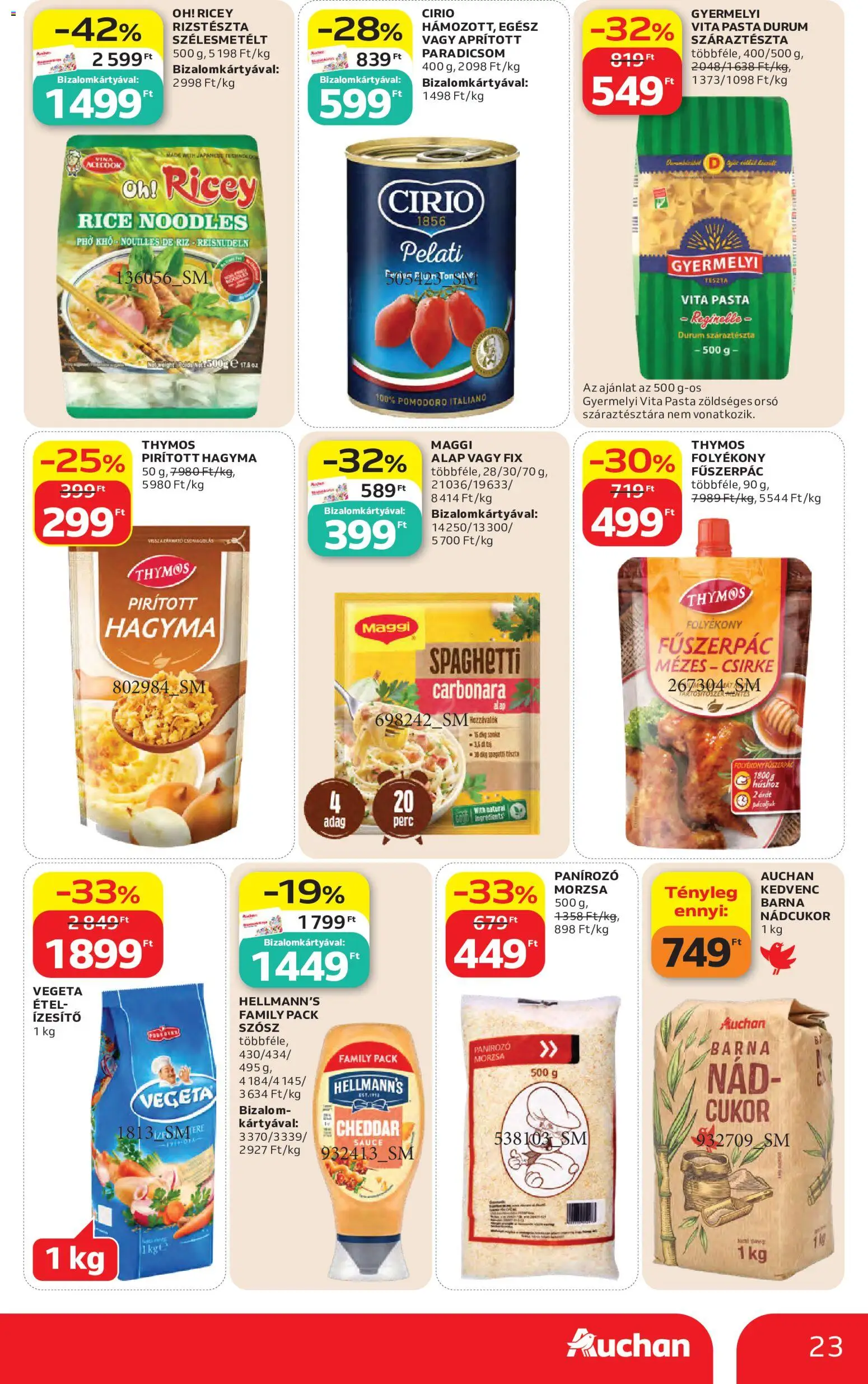 Auchan akciós ujság - amely érvényes a következő dátumtól: 04.06.2026 | Oldal: 23 | Termékek: Rizstészta, Fűszerpác, Tészta, Hagyma