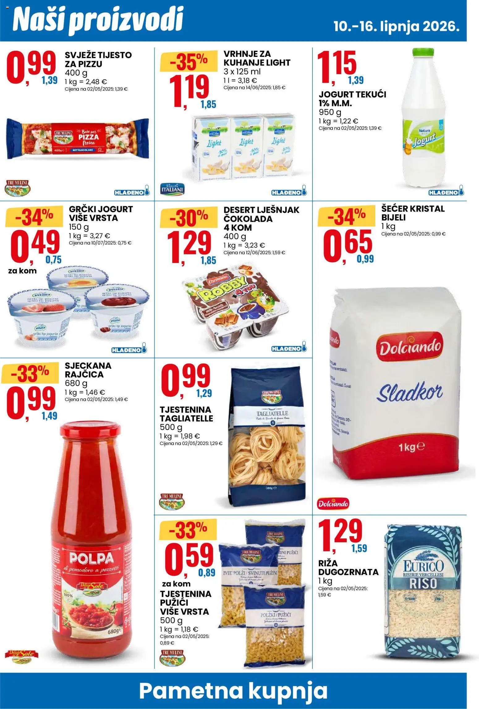 Eurospin katalog | vrijedi od 10.06.2026 | Stranica: 4 | Proizvodi: Jogurt, Pizza, Tjestenina, Šećer
