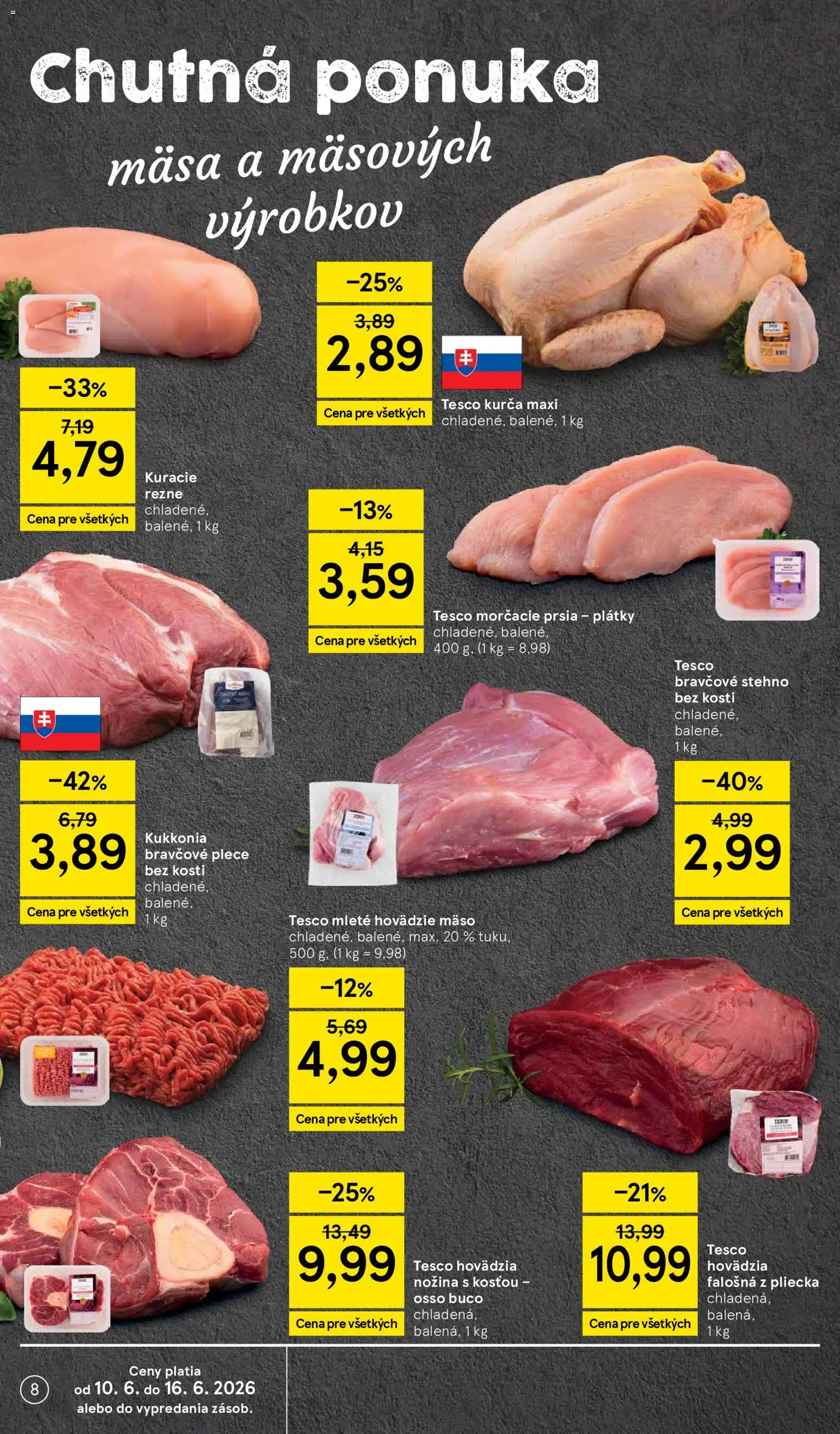 Nové Tesco akcie – leták je platný od 10.06.2026 | Strana: 8 | Produkty: Bravčové plece, Bravčové stehno, Kuracie rezne, Kurča