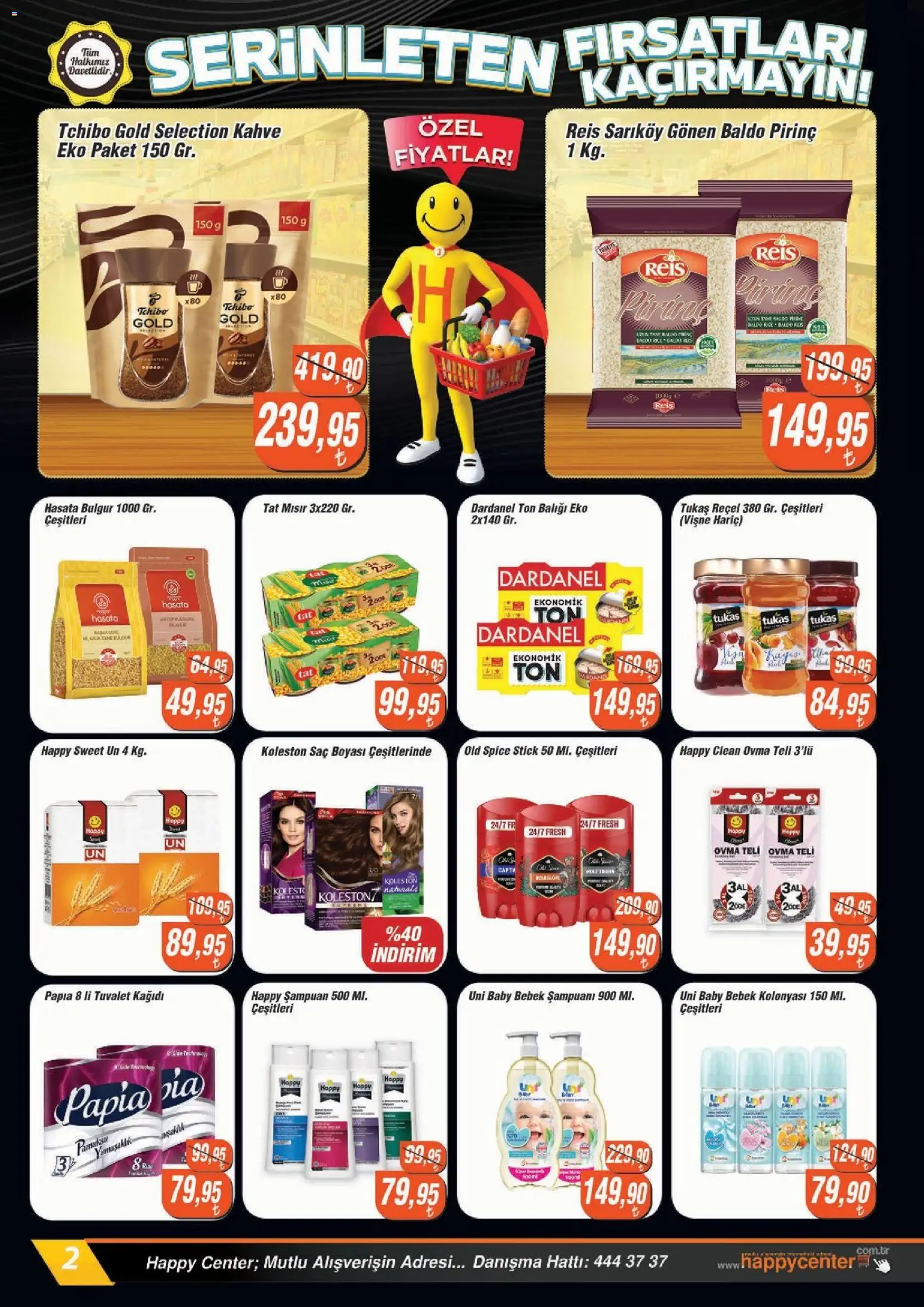 Happy Center Katalog - 08 Temmuz 2026 tarihinden itibaren geçerlidir | Sayfa: 10 | Ürünler: Tuvalet, Şampuan, Pirinç, Ton balığı