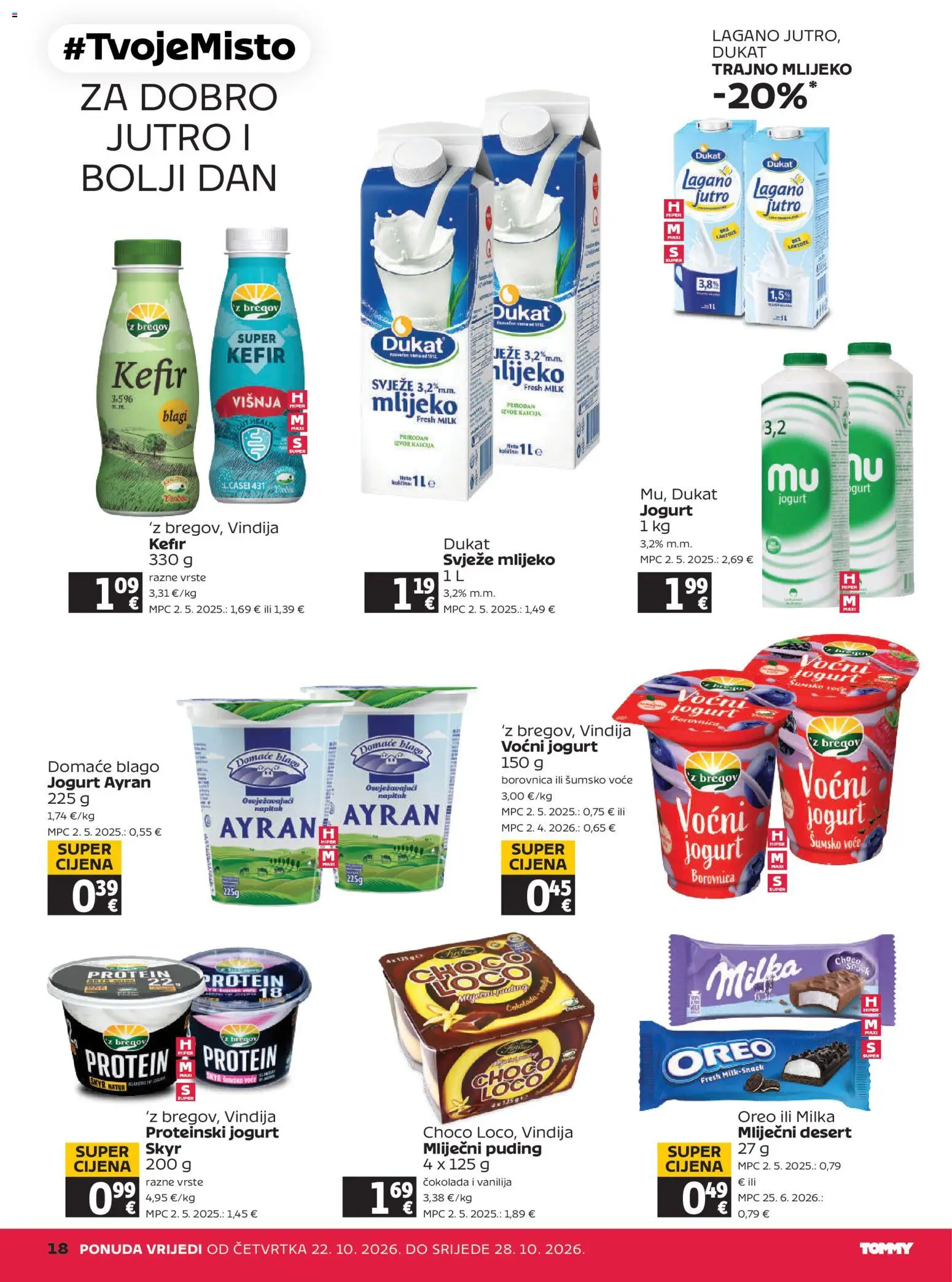 Tommy katalog | vrijedi od 22.10.2026 | Stranica: 18 | Proizvodi: Proteinski jogurt, Mlijeko, Puding, Desert