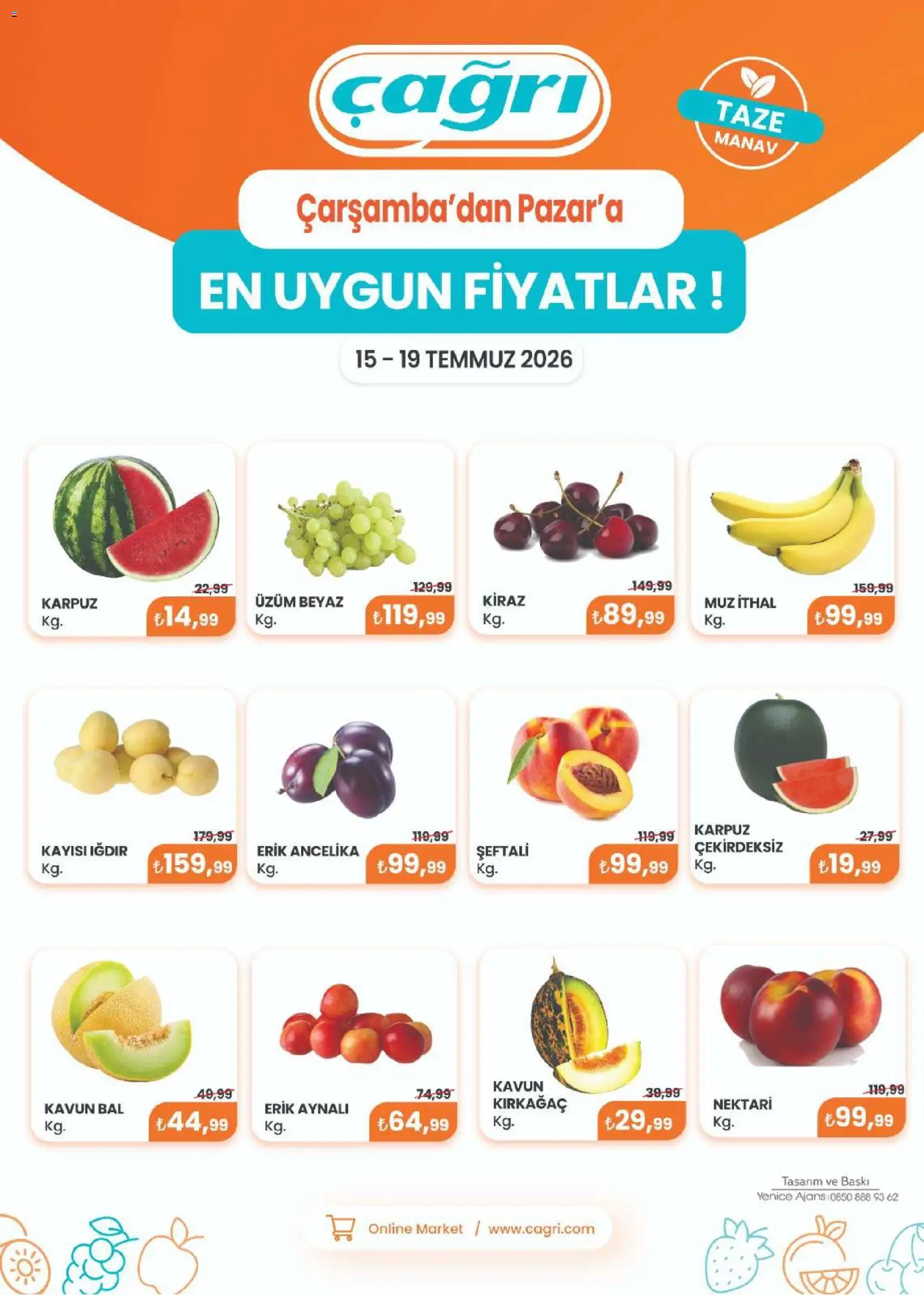 Çağrı Market - Manav Katalog - 15 Temmuz 2026 tarihinden itibaren geçerlidir | Sayfa: 2 | Ürünler: Baskı, Erik, Kayısı, Şeftali