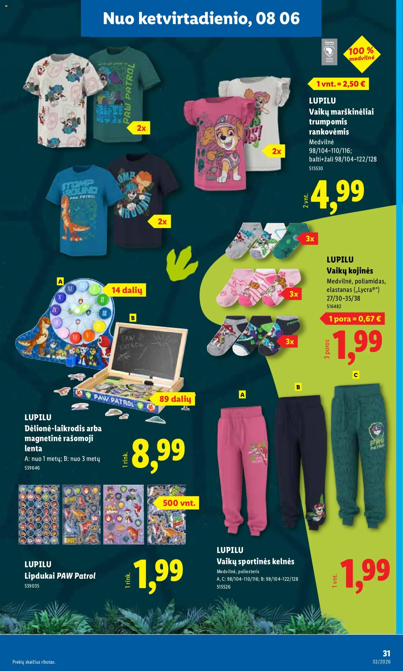 LIDL akcijos nuo 2026.08.03 | Puslapis: 31 | Prekių: Sportinės kelnės, Marškinėliai, Kelnes, Kojinės