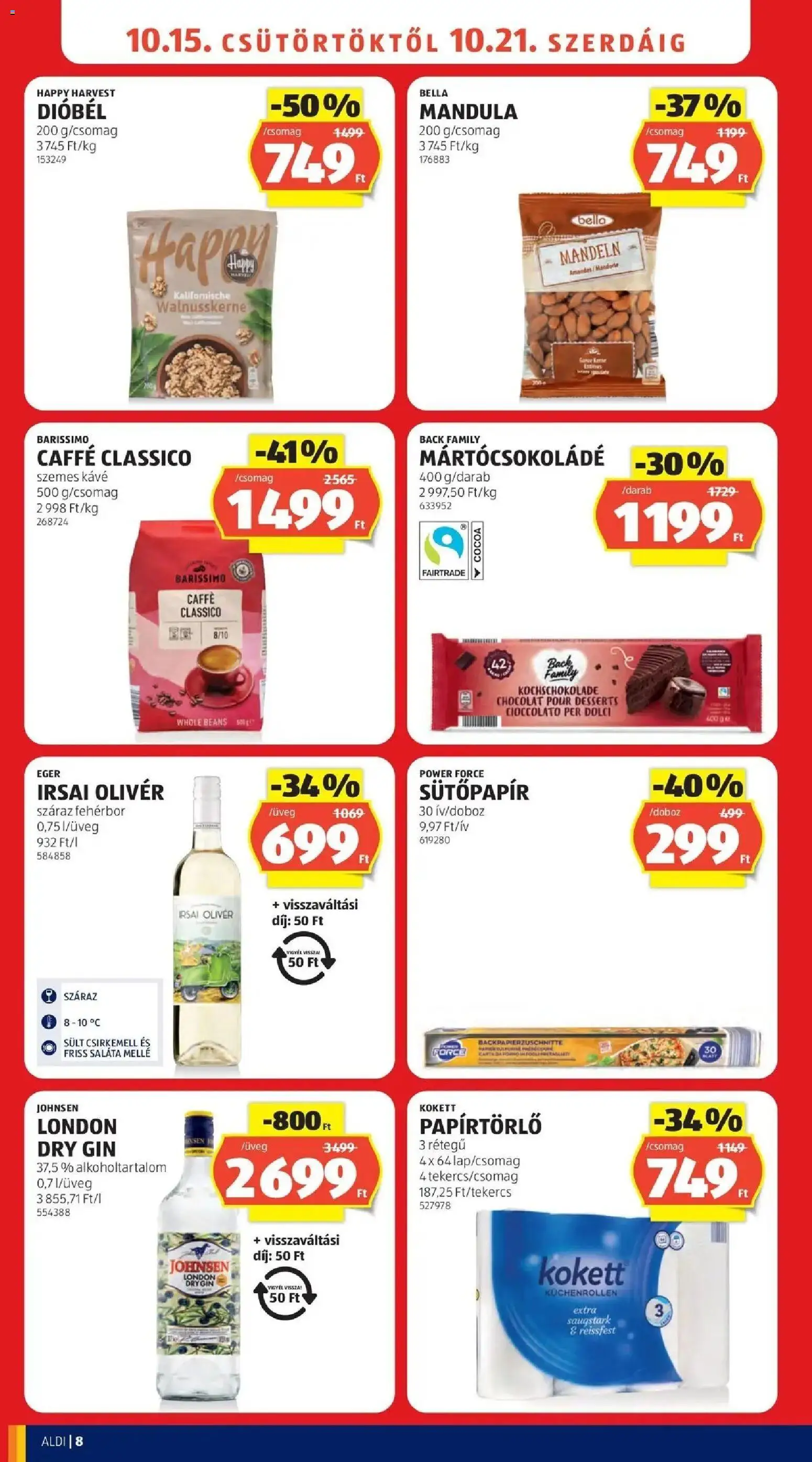 Aldi akciós ujság - amely érvényes a következő dátumtól: 2026.10.15. | Oldal: 8 | Termékek: Happy Harvest, Sütőpapír, Fehérbor, Csirkemell