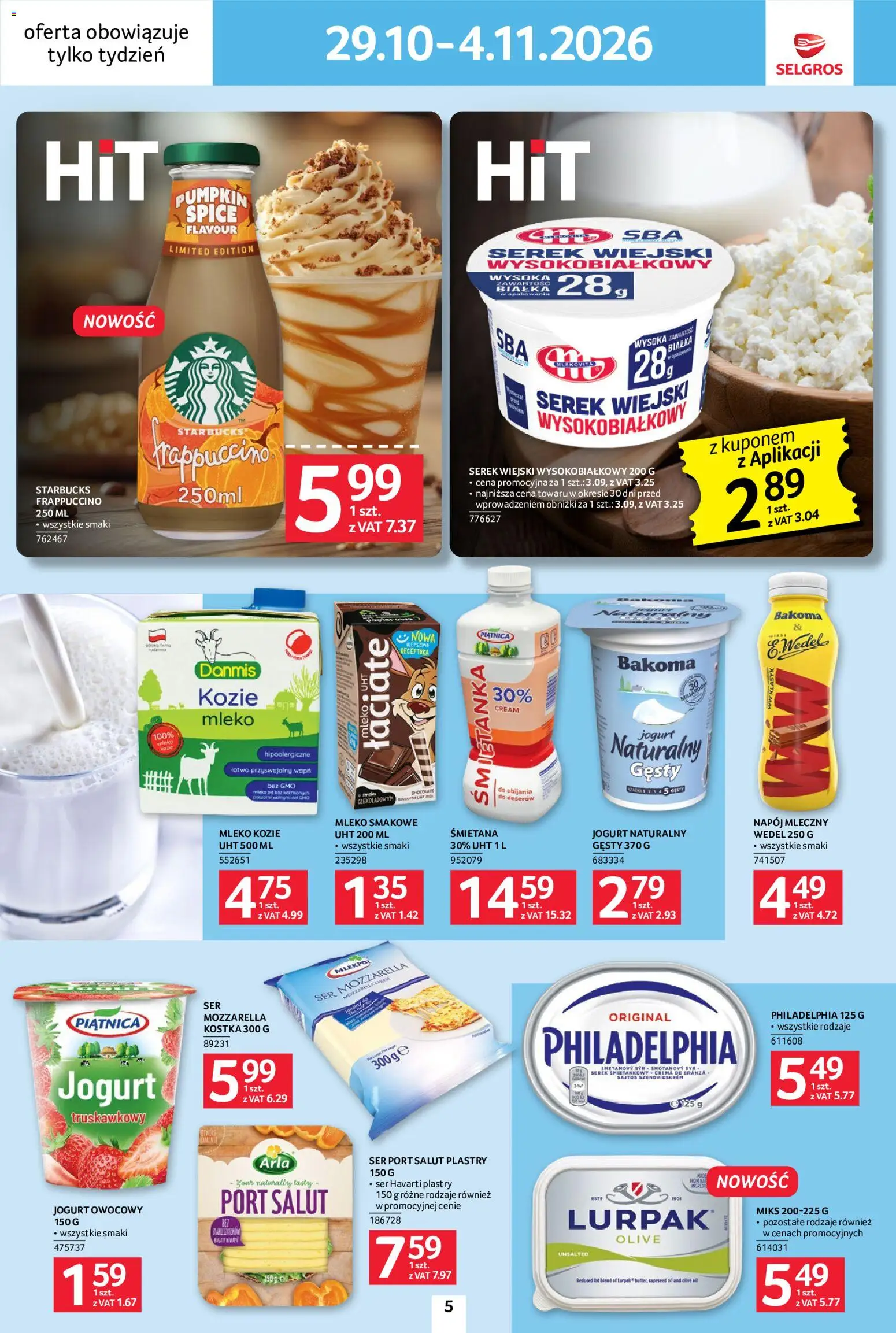 Selgros cash&carry gazetka - Jeszcze więcej super promocji od 29.10.2026 | Strona: 5 | Produkty: Mleko kozie, Serek wiejski, Mleko, Ser