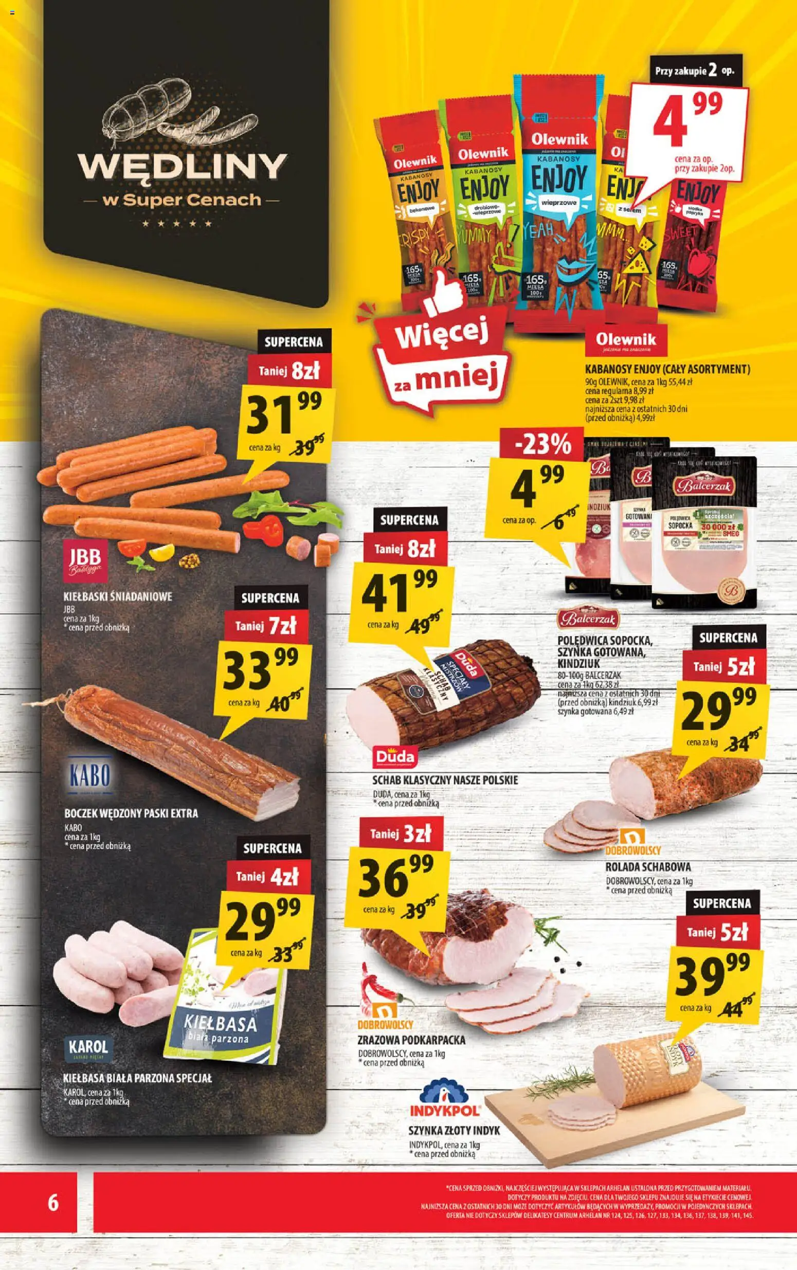 Arhelan gazetka od 24.04.2026 | Strona: 6 | Produkty: Kiełbasa, Schab, Delikatesy, Wędliny