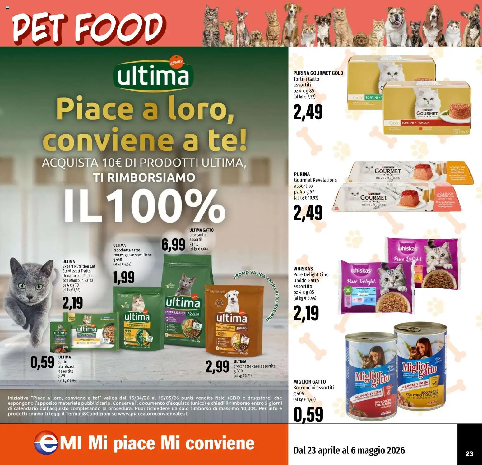 Volantino EMI del 23.04.2026 | Pagina: 23 | Prodotti: Pollo, Tacchino, Crocchette, Crocchette gatto