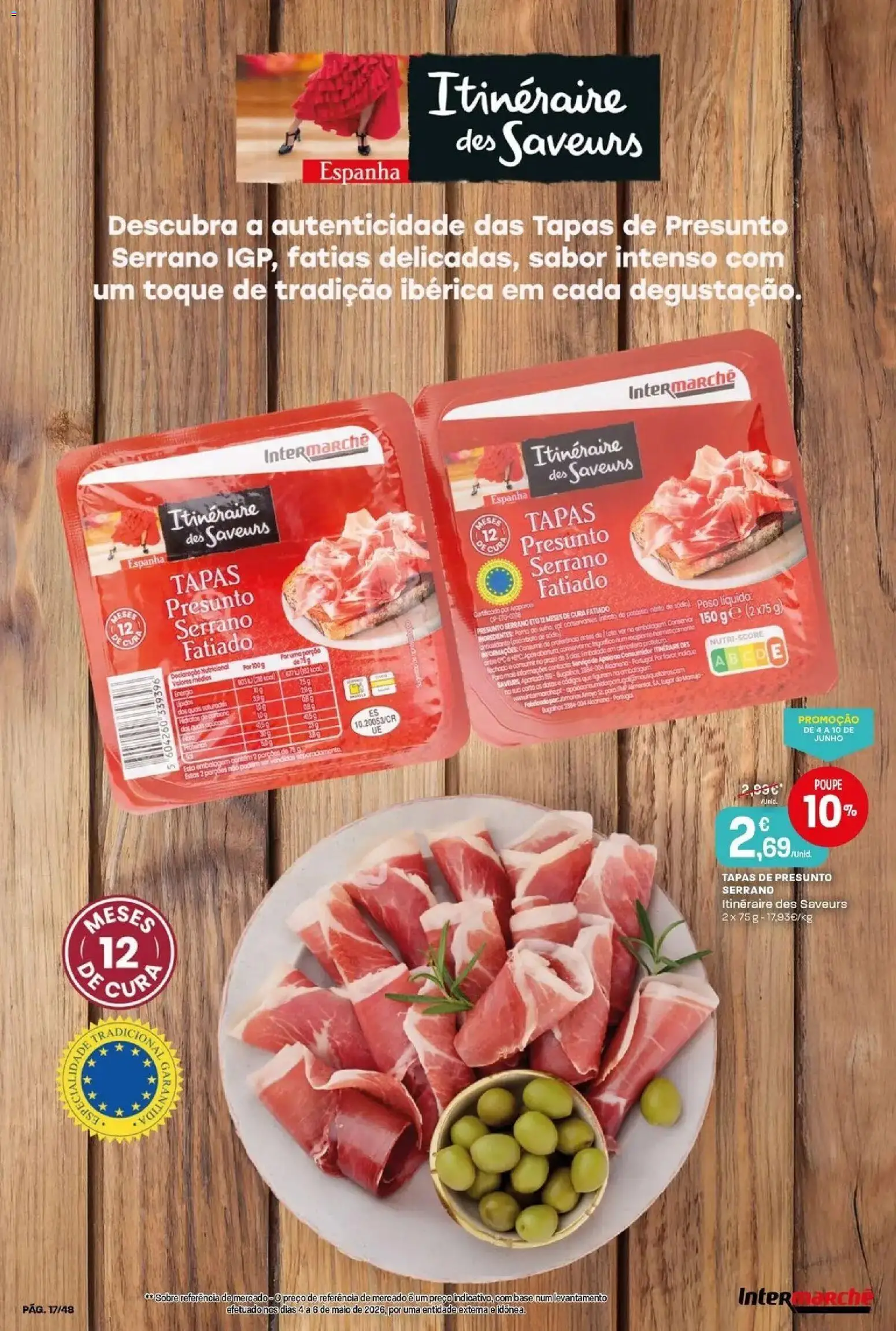 Intermarché - Isto é que são preços BAIXOS! │ válido de 04/06/2026 | Página: 17 | Produtos: Base, Presunto