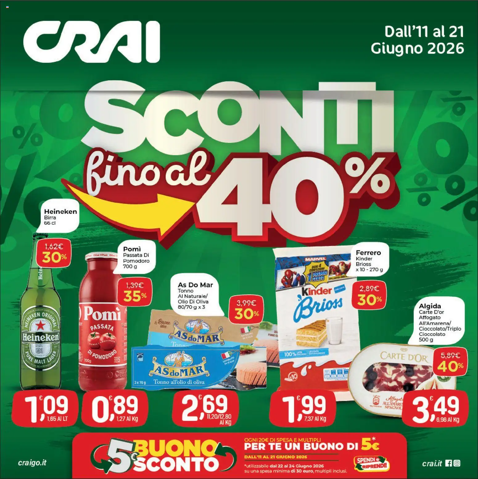 Volantino CRAI del 11.06.2026 | Pagina: 1 | Prodotti: Cioccolato, Birra, Pomodoro, Tonno