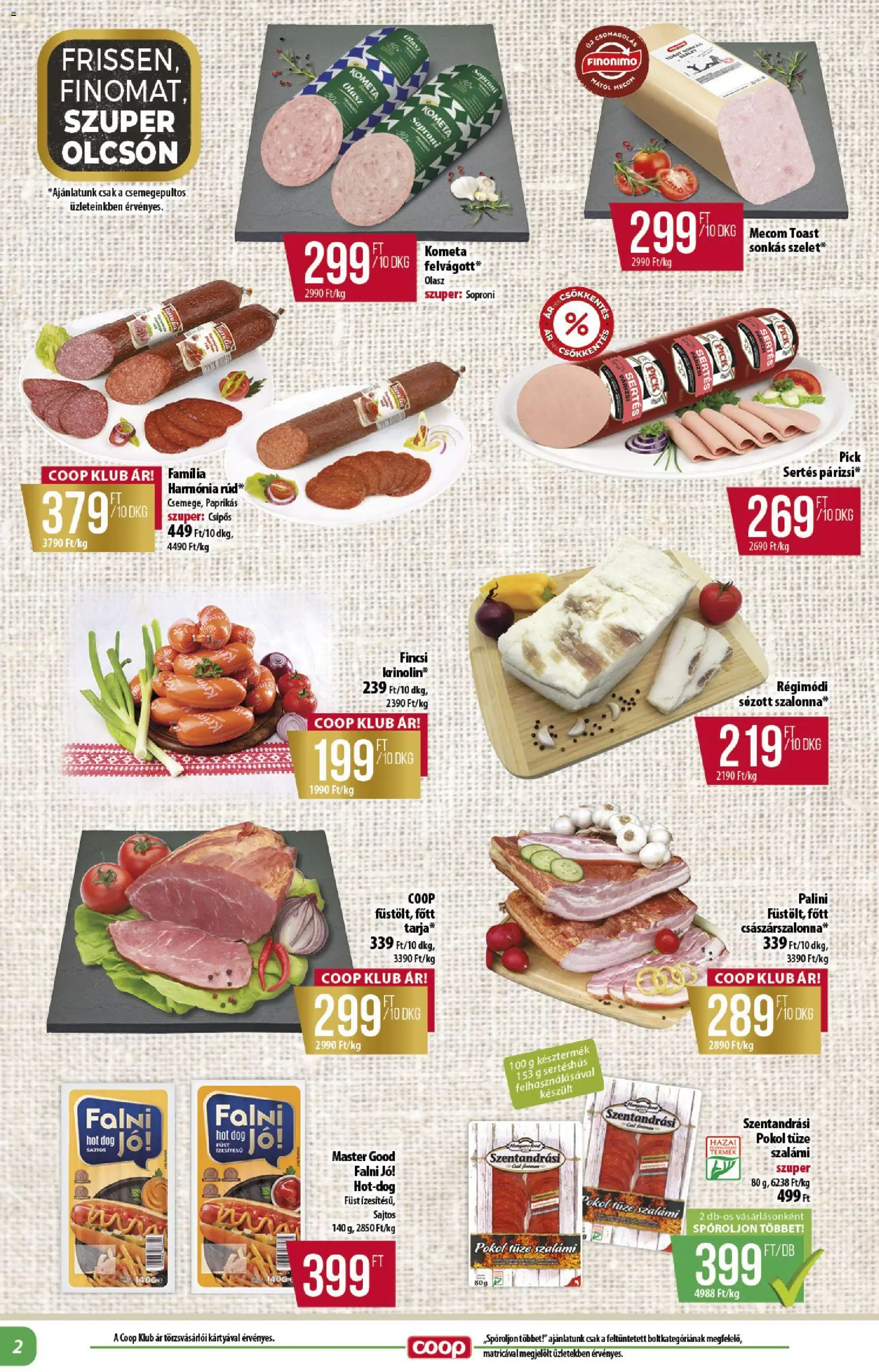 COOP akciós ujság - amely érvényes a következő dátumtól: 2026.08.21. | Oldal: 2 | Termékek: Szelet, Soproni, Pick, Sertéshús