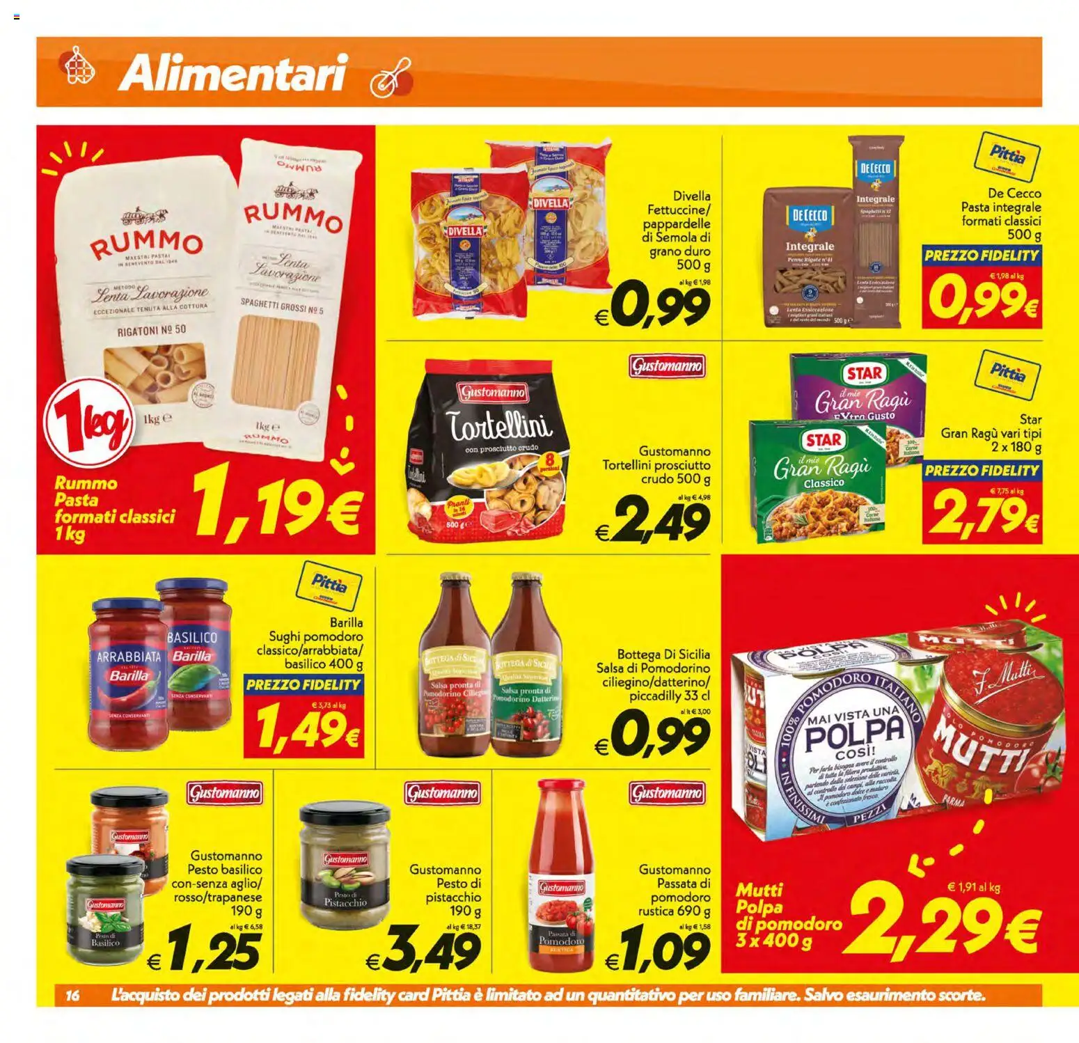 Volantino SuperConveniente del 19/06/2026 | Pagina: 16 | Prodotti: Prosciutto Crudo, Prosciutto, Ragú, Mutti